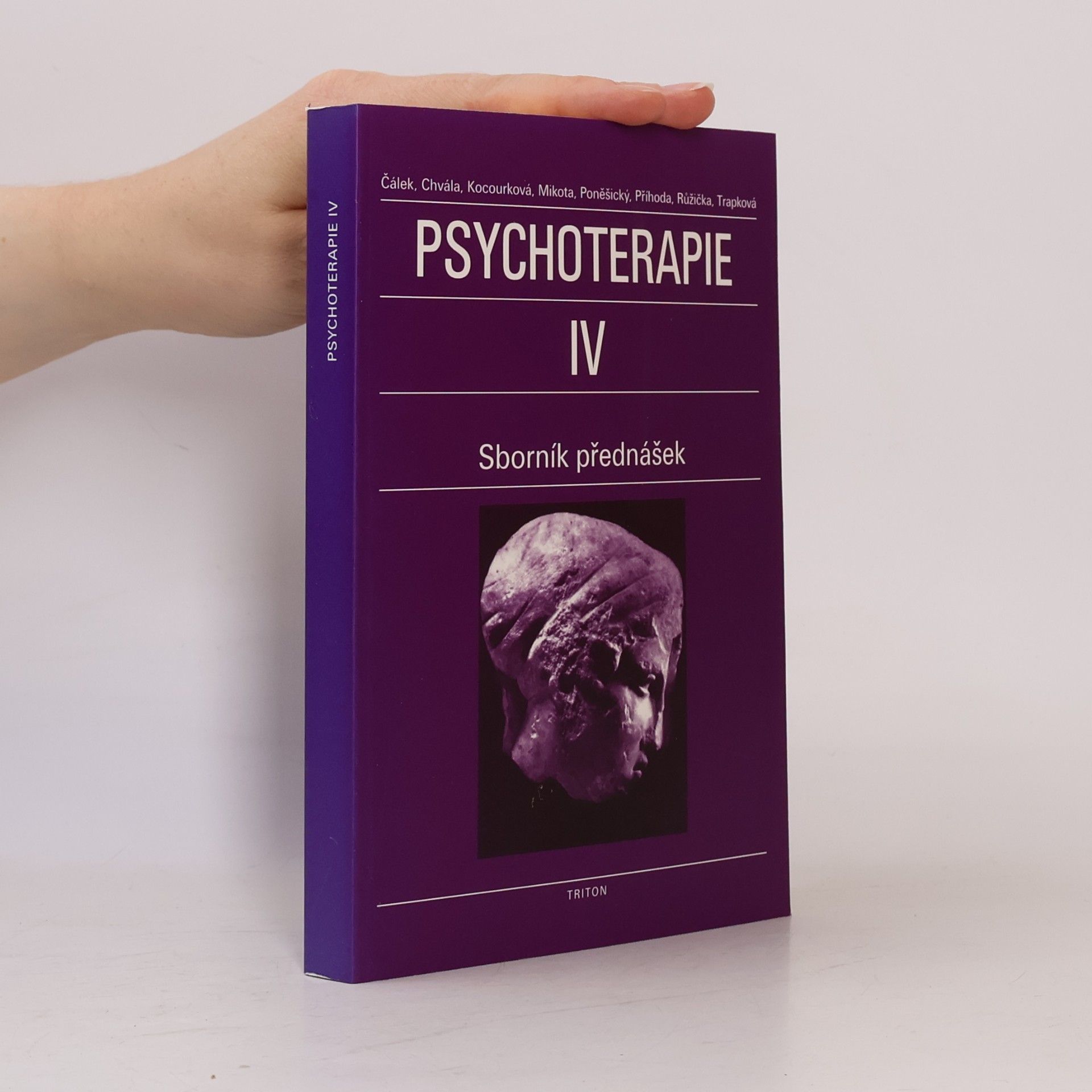 Oldřich Čálek Psychoterapie. IV. díl. Sborník přednášek