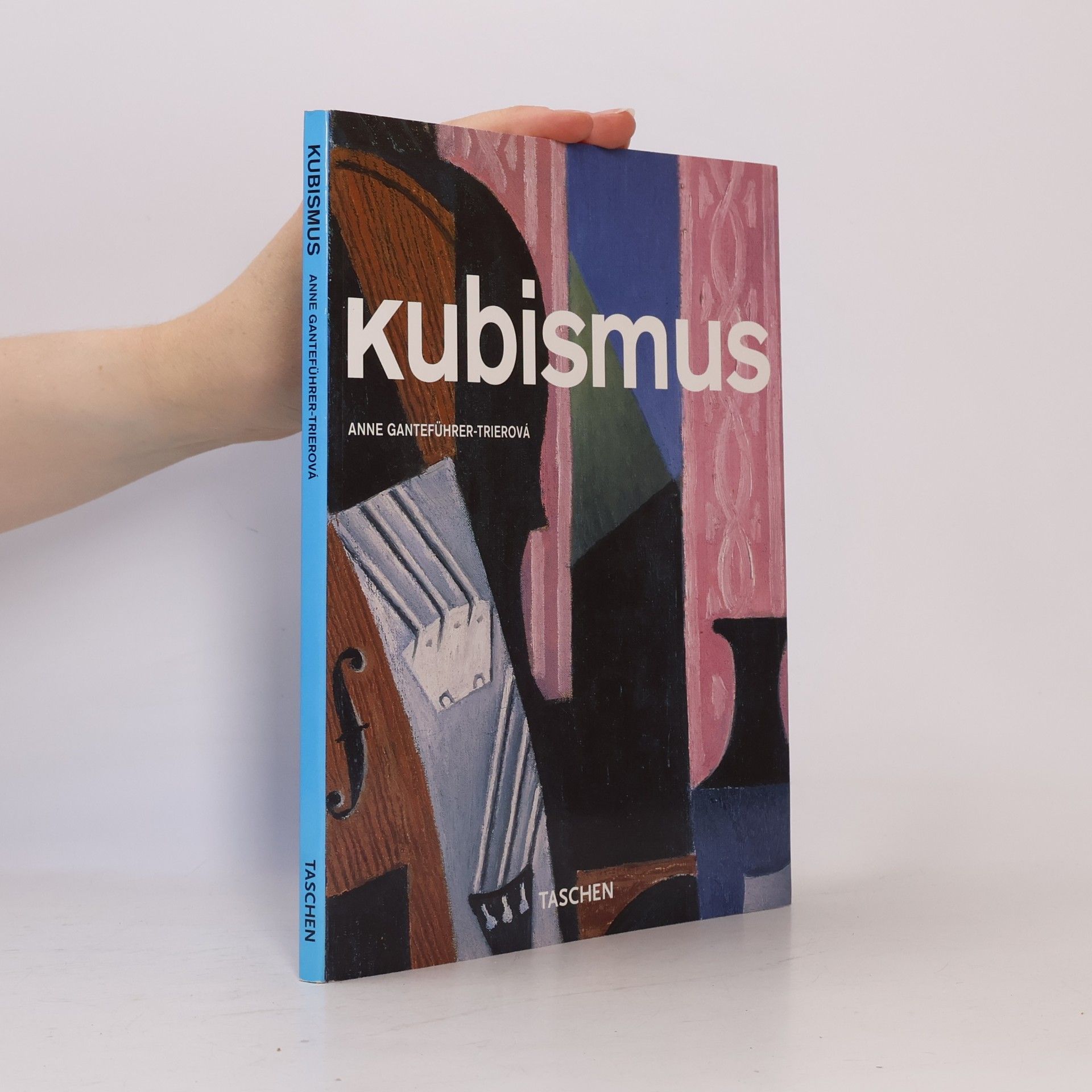 Anne Ganteführer-Trier Kubismus