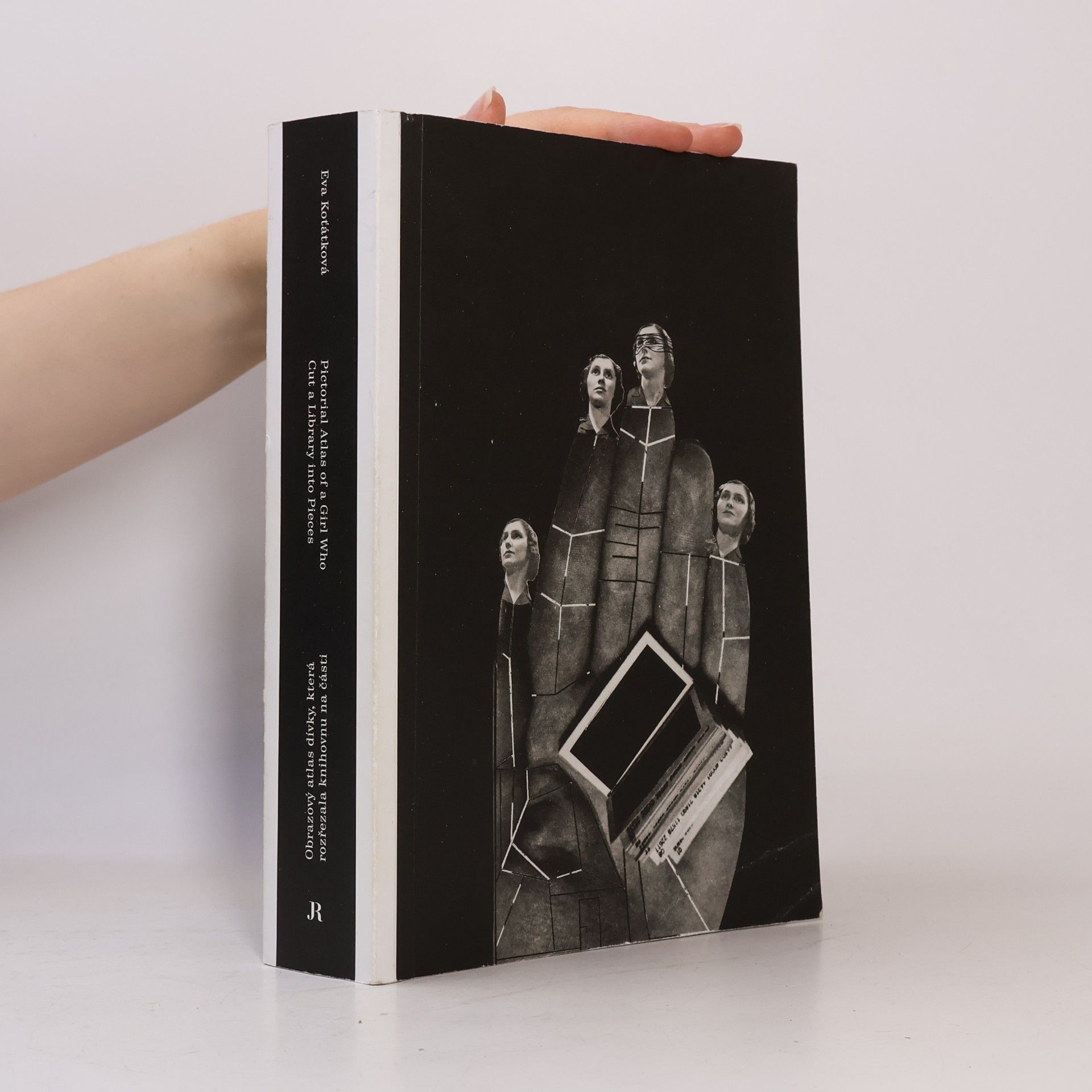 Eva Koťátková Pictorial Aatlas of a Girl Who Cut a Library Into Pieces. Obrazový atlas dívky, která rozřezala knihovnu na části