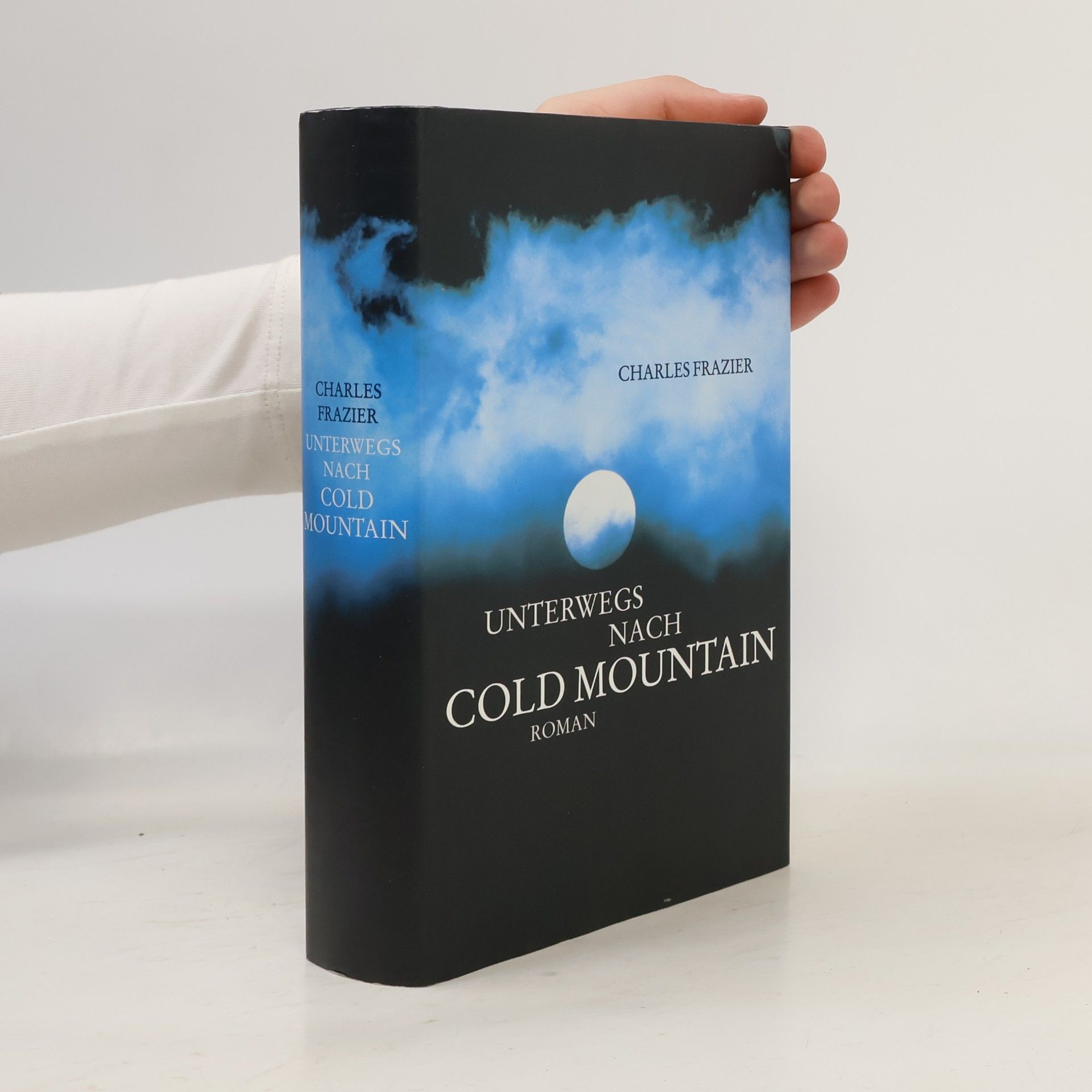 Charles Frazier Unterwegs nach Cold Mountain