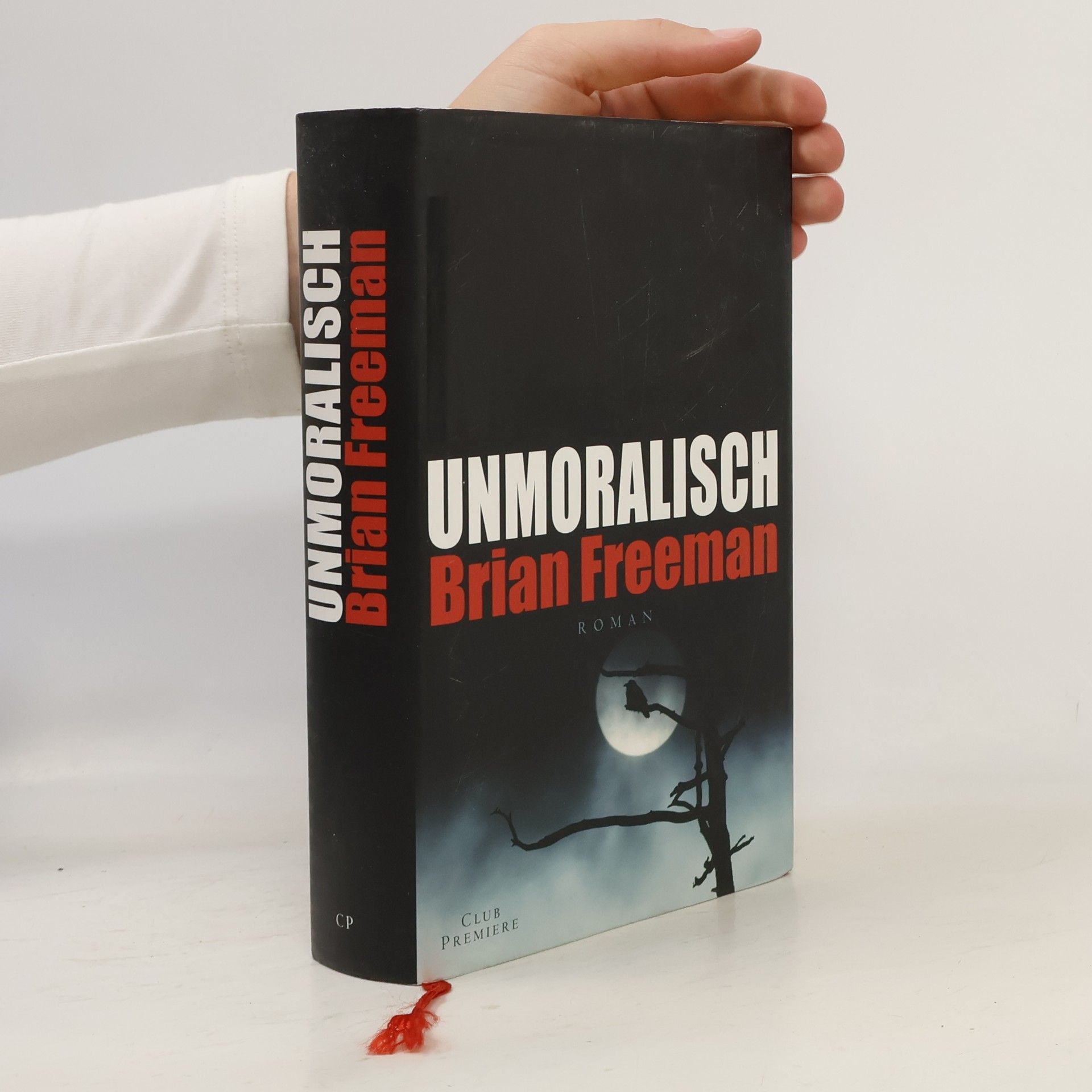 Brian Freeman Unmoralisch