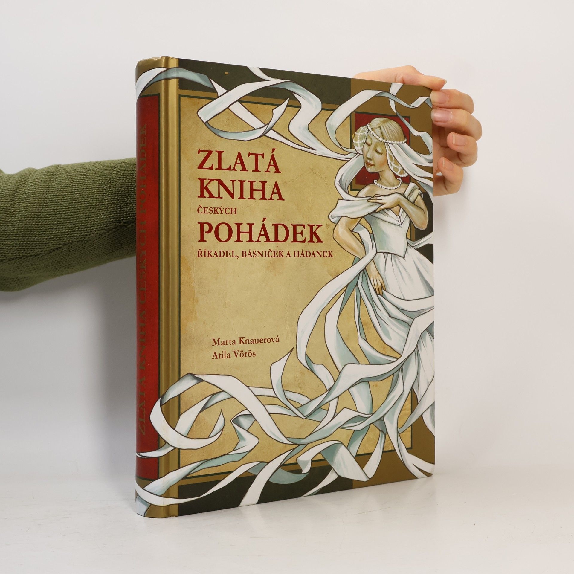 Attila Vörös Zlatá kniha českých pohádek, říkadel, básniček a hádanek