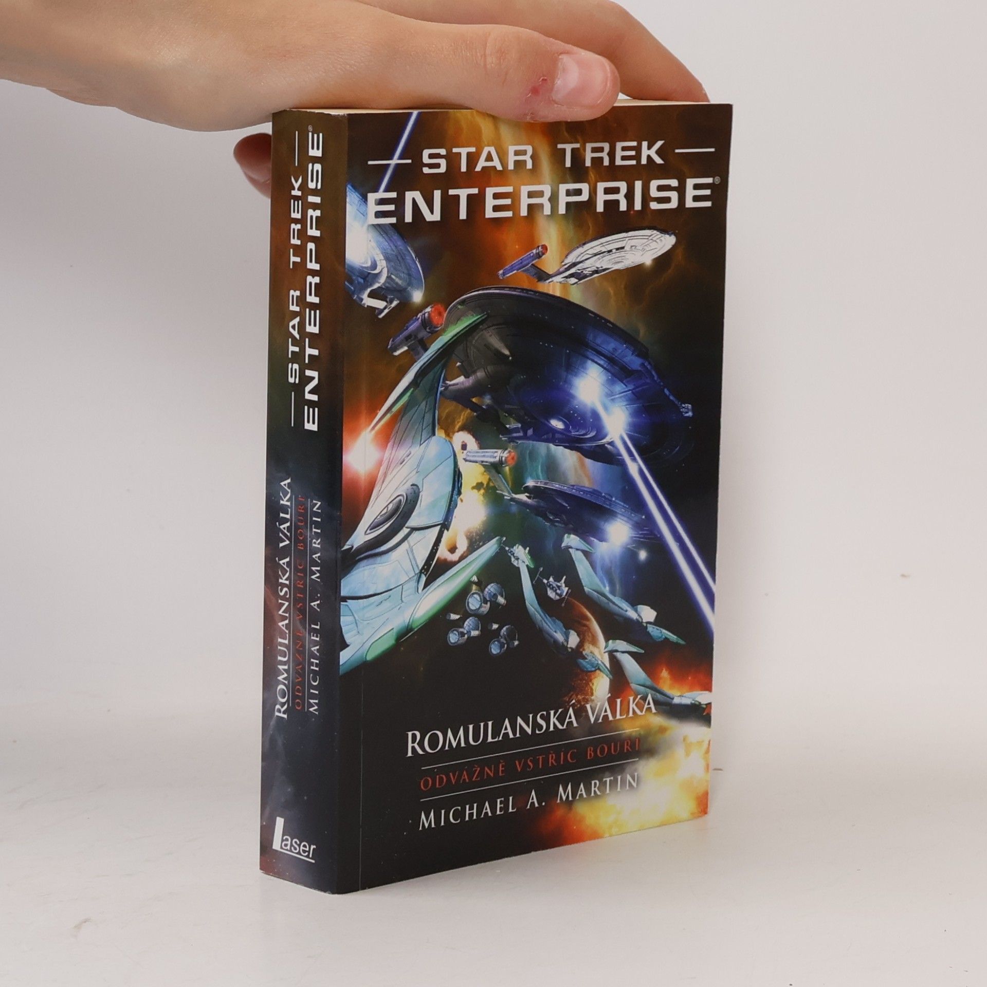 Michael A. Martin Star Trek Enterprise. Romulanská válka. Odvážně vstříc bouři