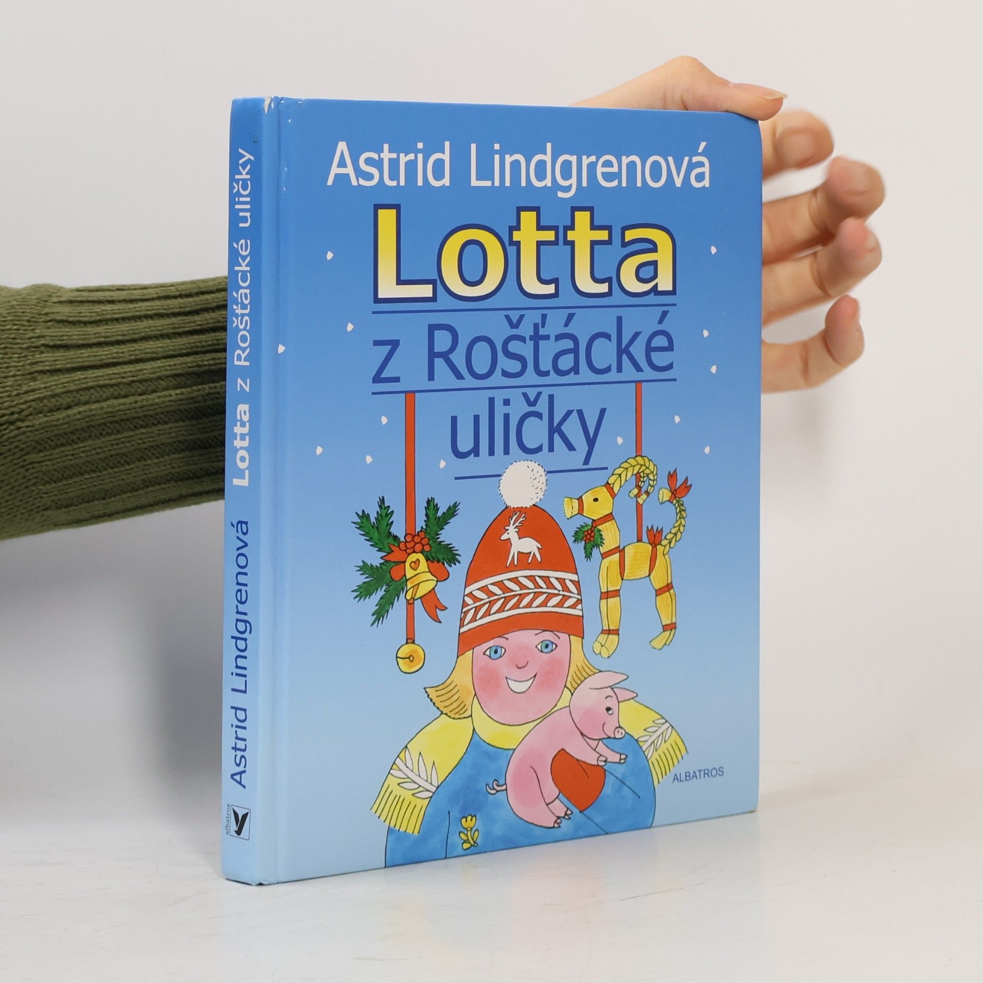 Astrid Lindgren Lotta z Rošťácké uličky
