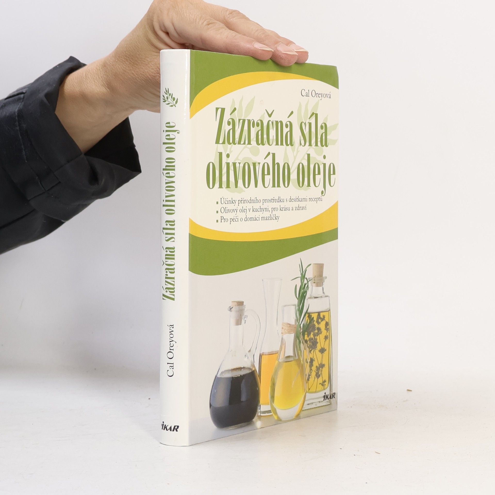 Cal Orey Zázračná síla olivového oleje