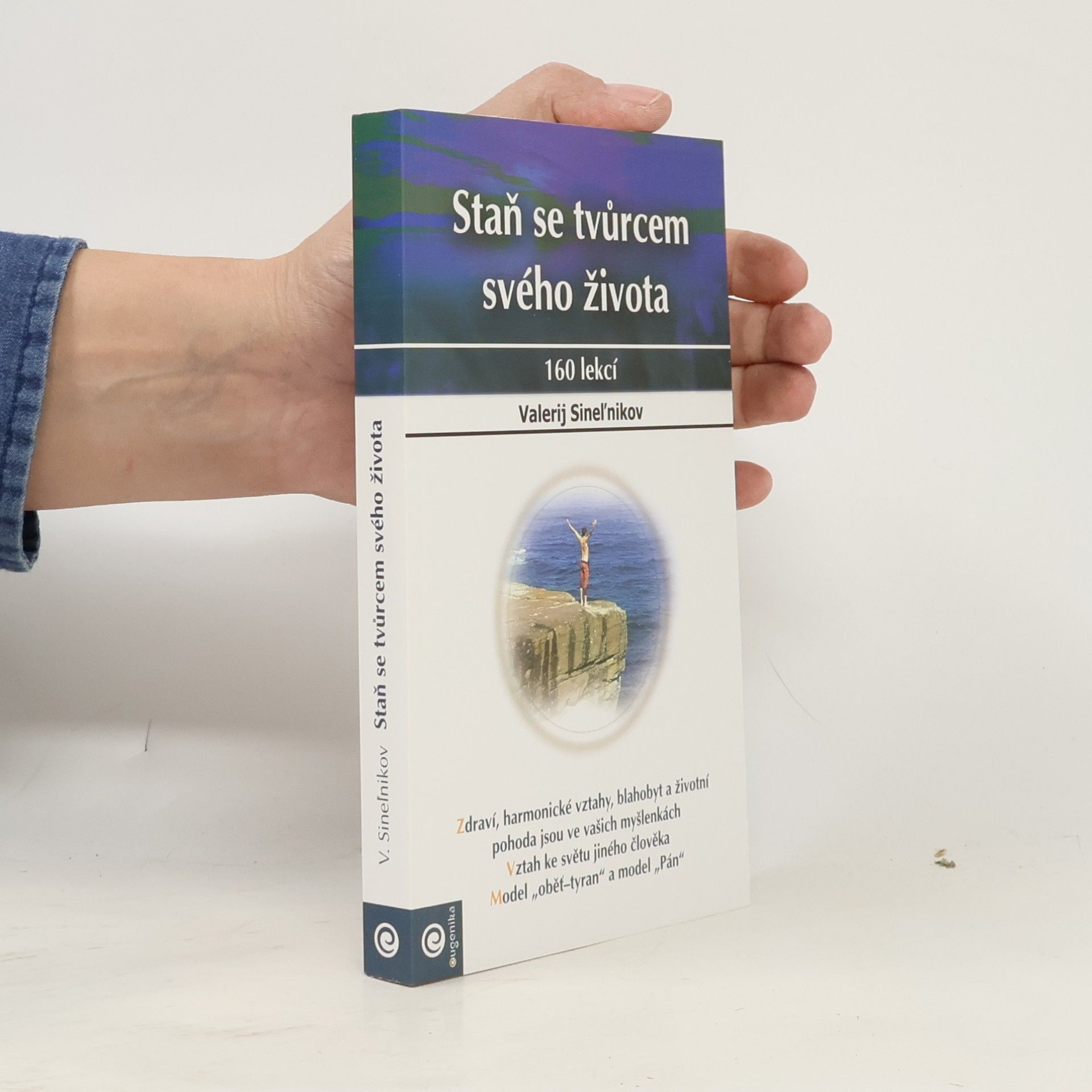 Staň se tvůrcem svého života
