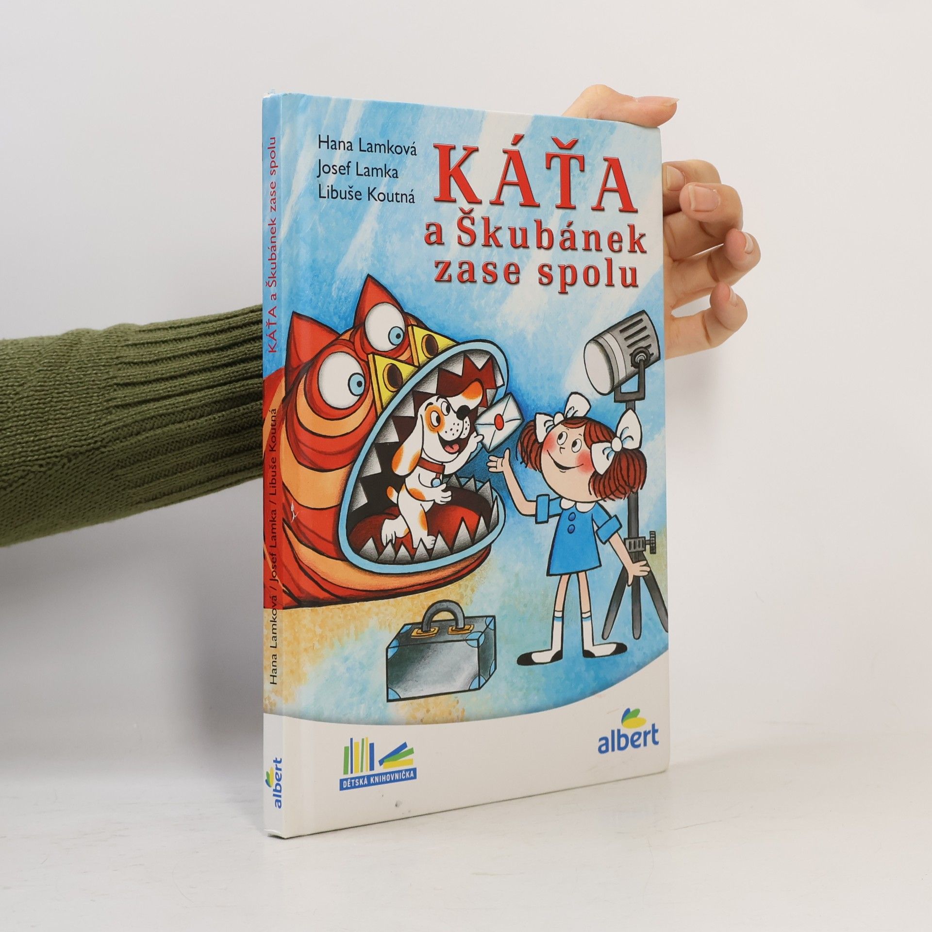 Hana Lamková Káťa a Škubánek zase spolu