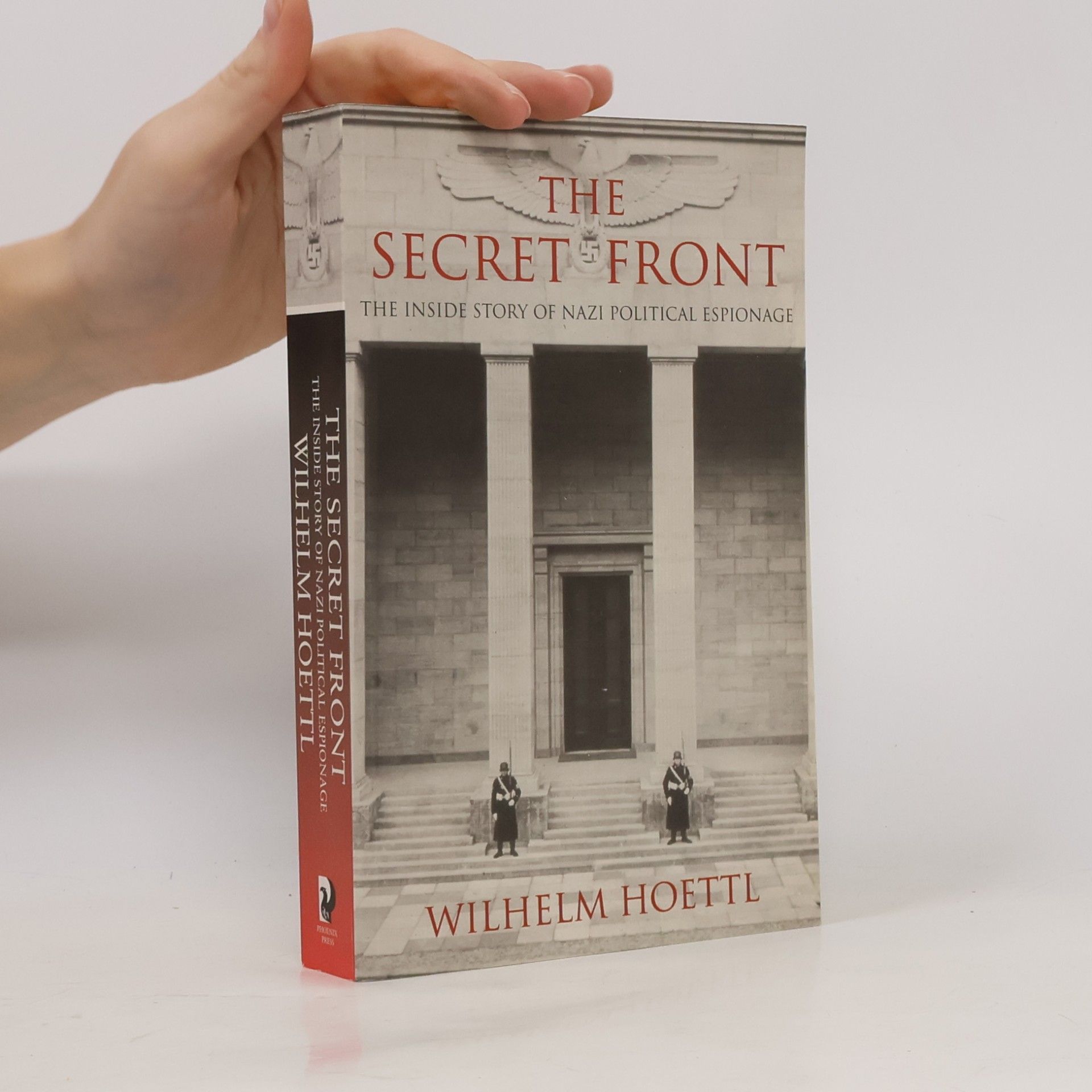 Wilhelm Höttl The secret front
