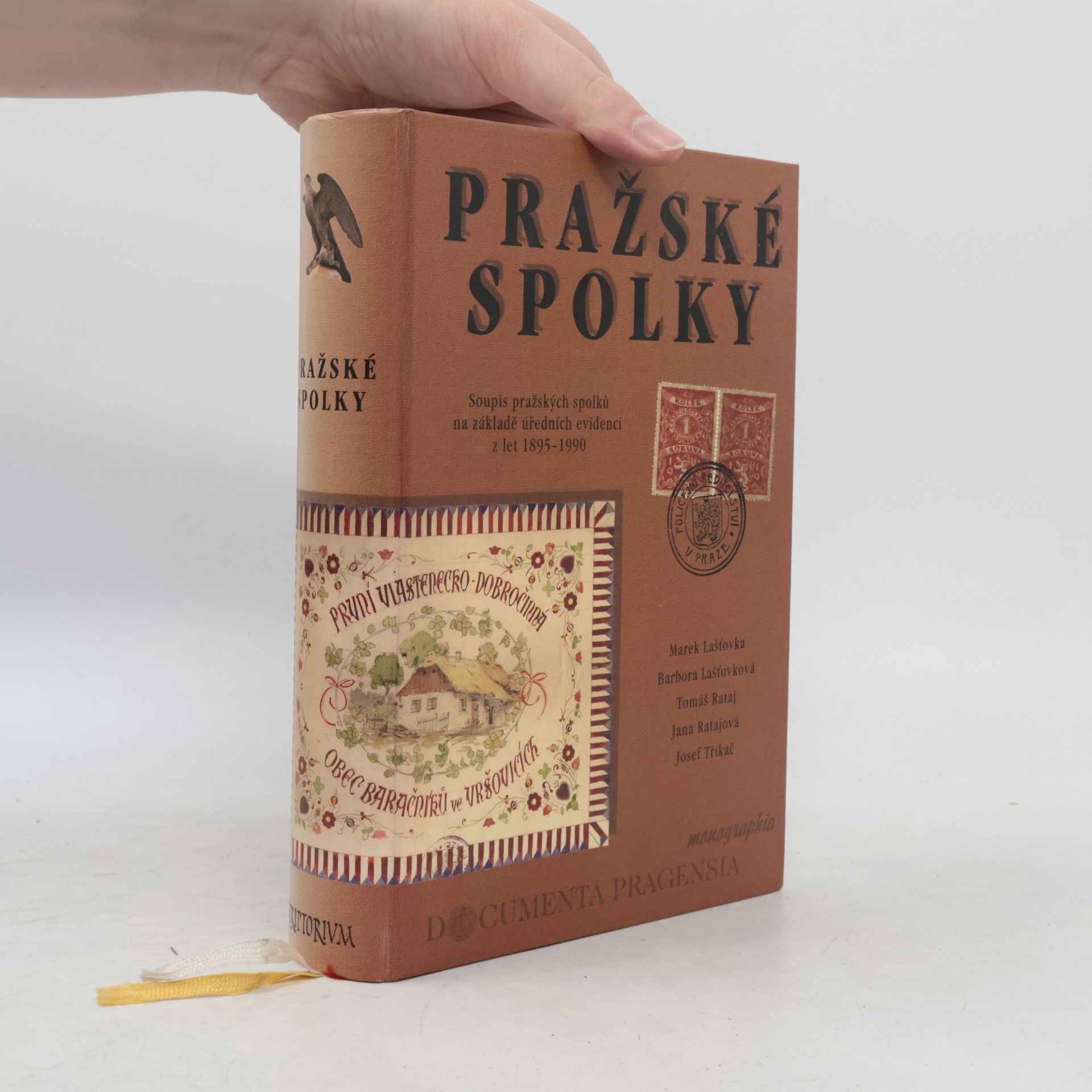 Marek Lašťovka Pražské spolky: Soupis pražských spolků na základě úředních evidencí z let 1895-1990