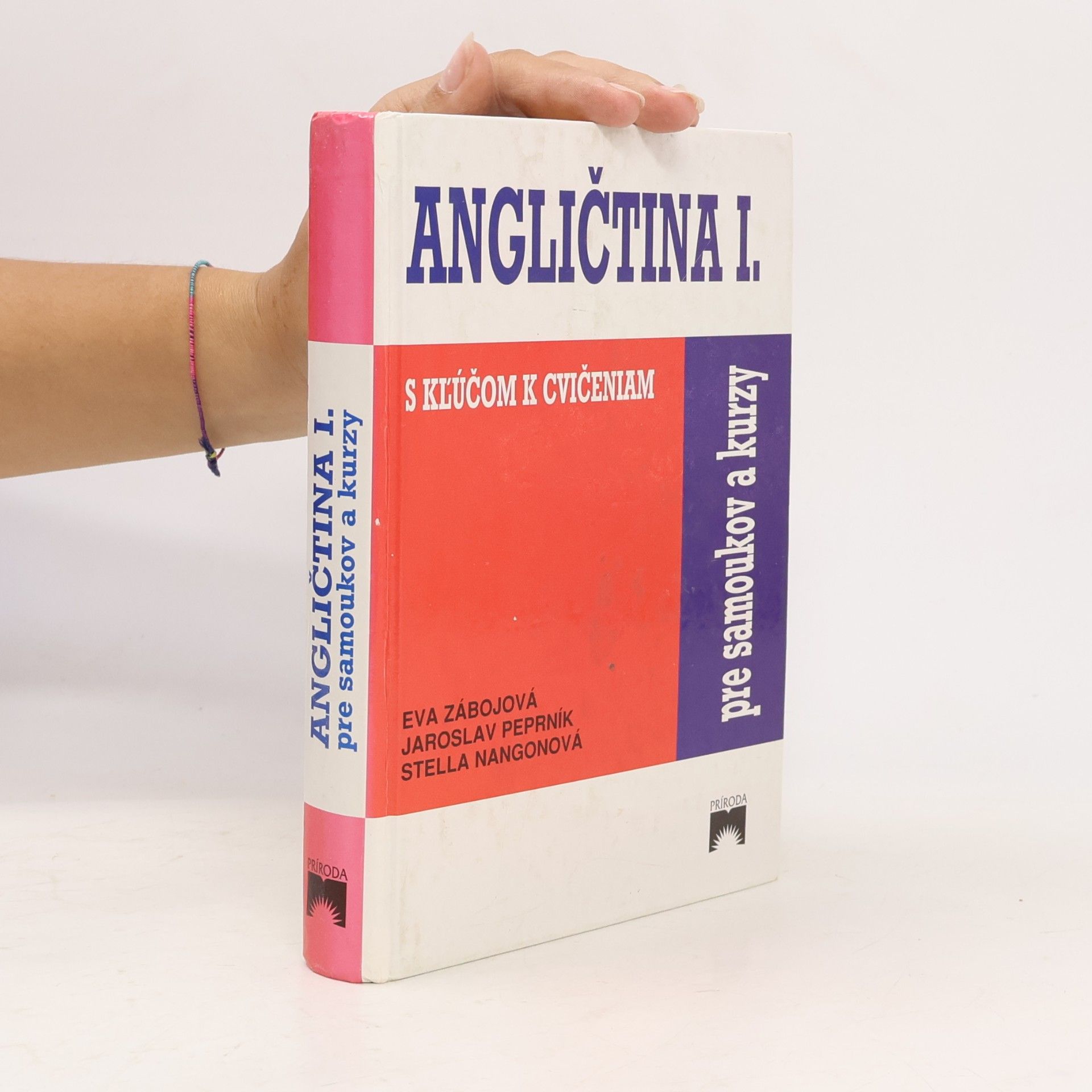 Various authors Angličtina pre samoukov a kurzy I. (s kľúčom k cvičeniam)