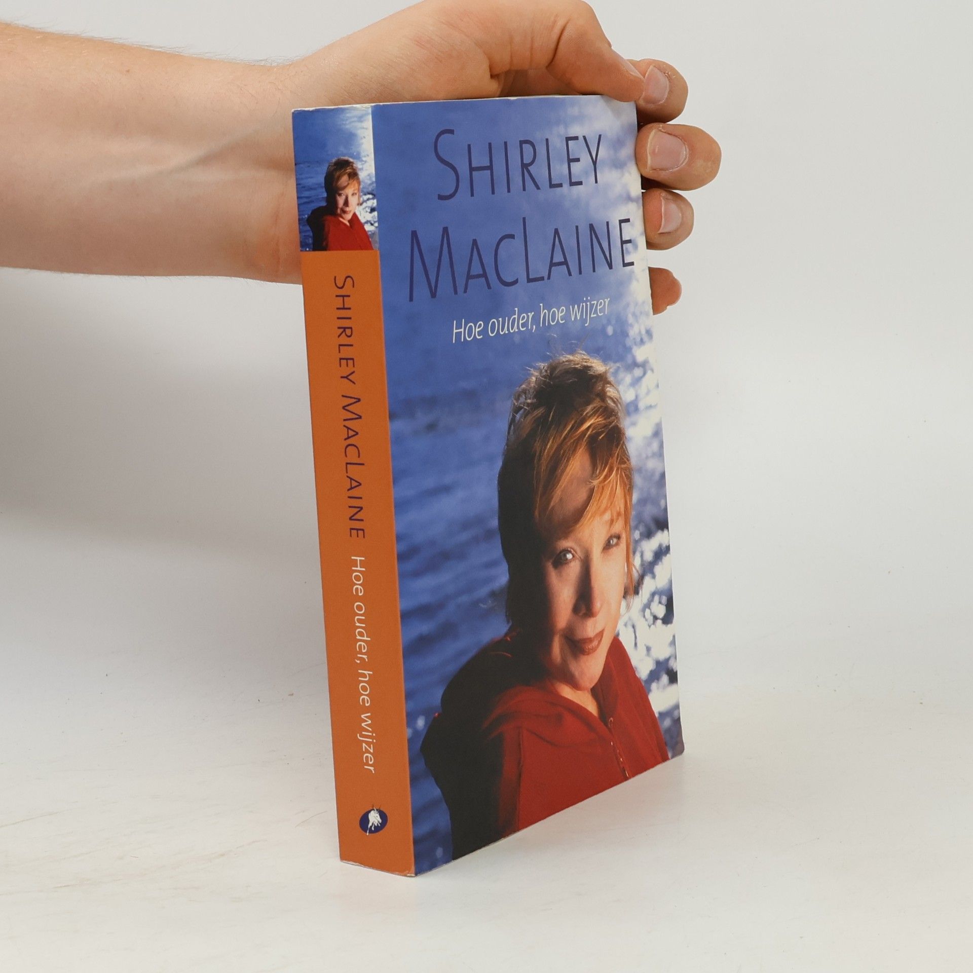 Shirley MacLaine Hoe ouder, hoe wijzer