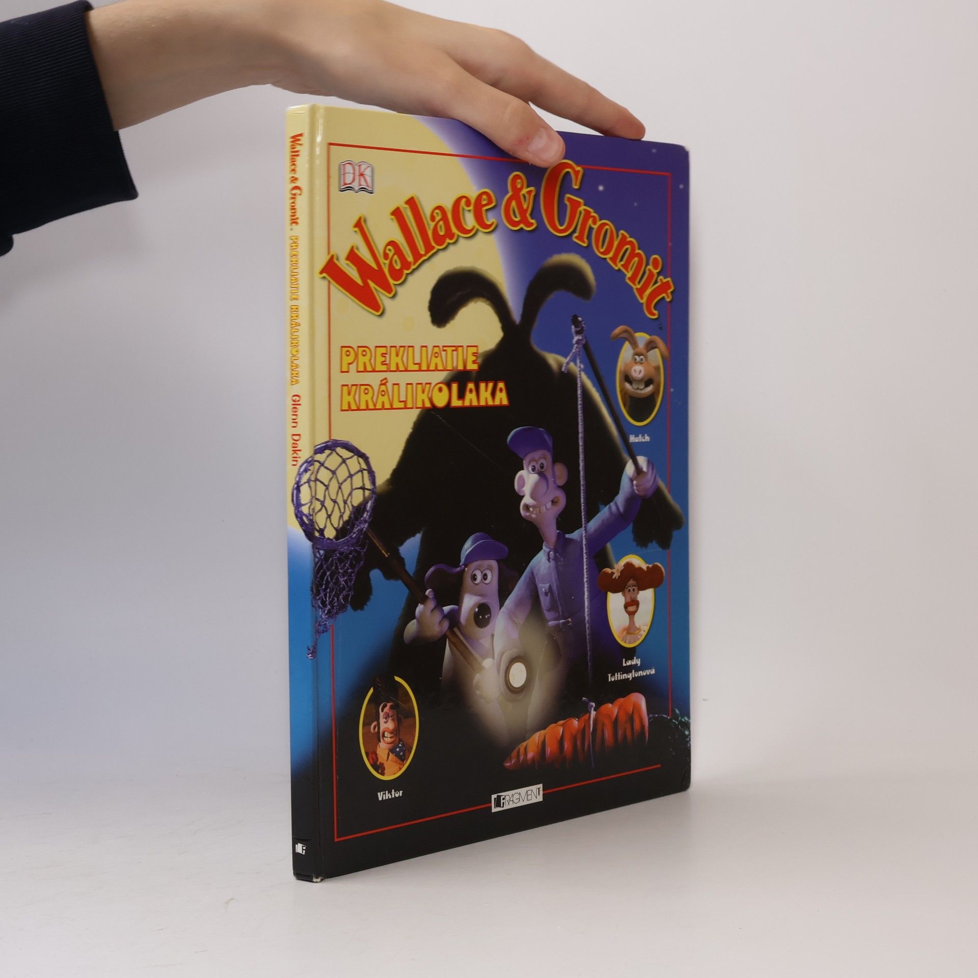 Glenn Dakin Wallace & Gromit. Prekliatie králikolaka