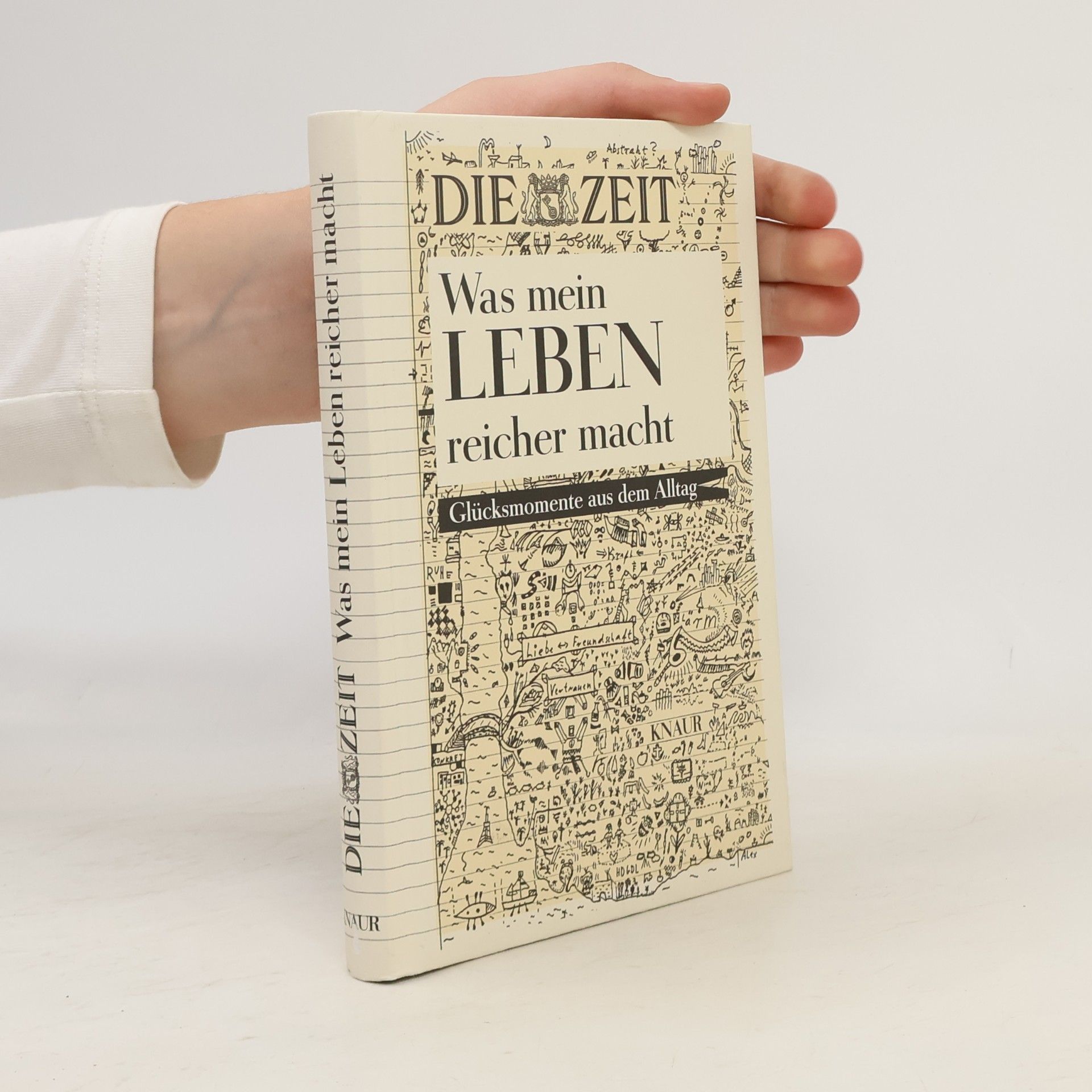 Wolfgang Lechner Was mein Leben reicher macht