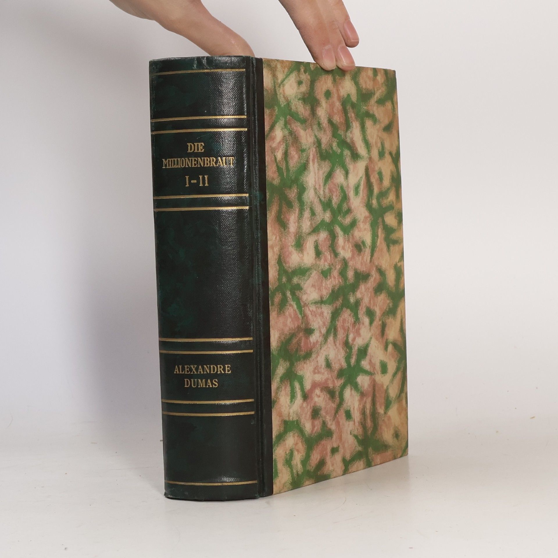 Alexandre Dumas Die Millionenbraut I-II