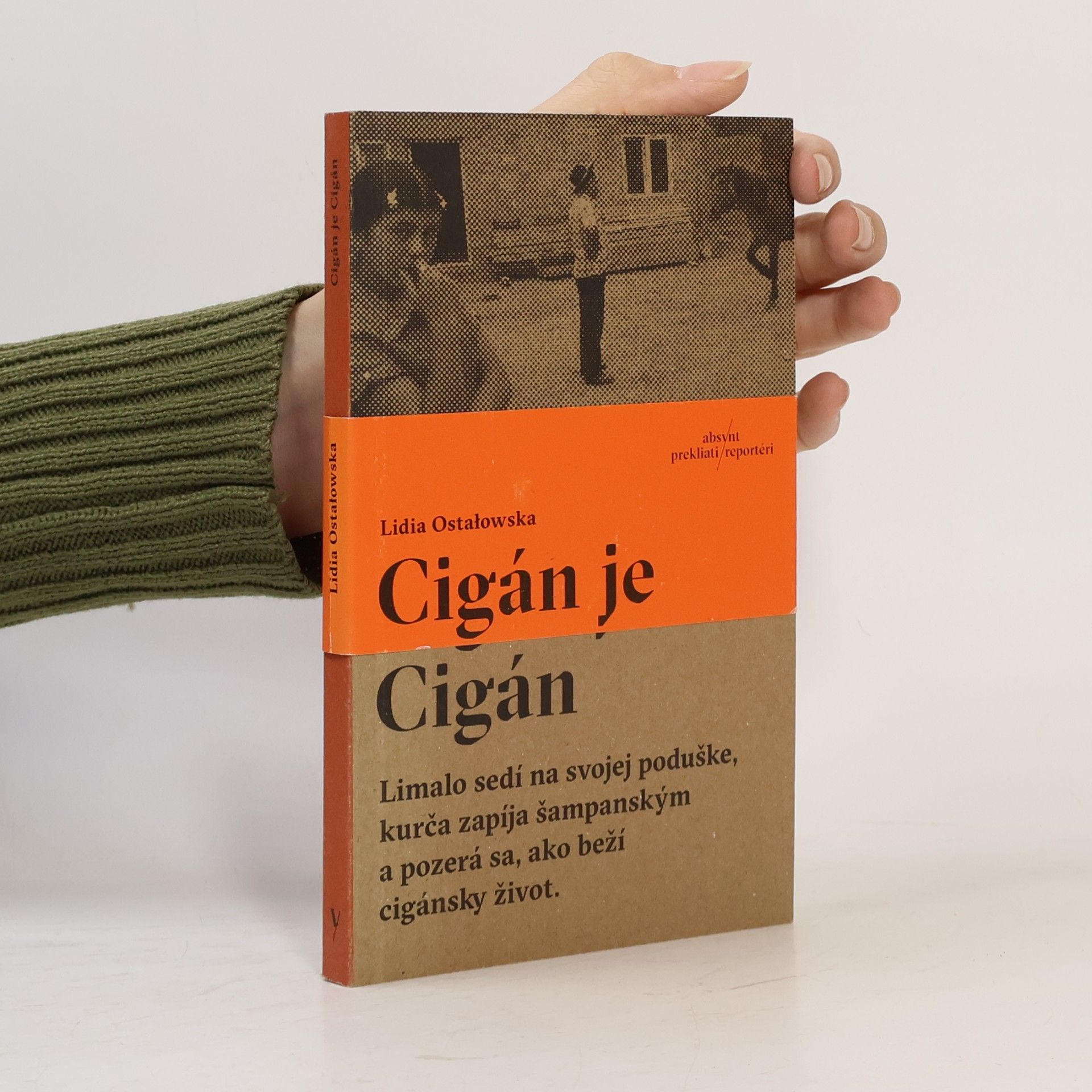 Lidia Ostałowská Cigán je Cigán