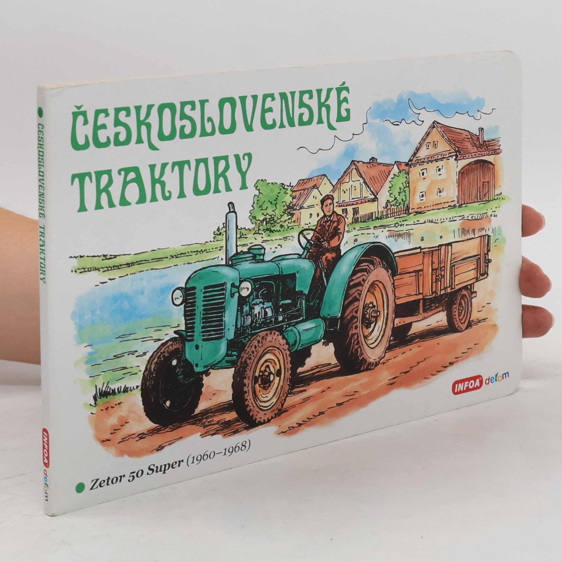 Various authors Československé traktory