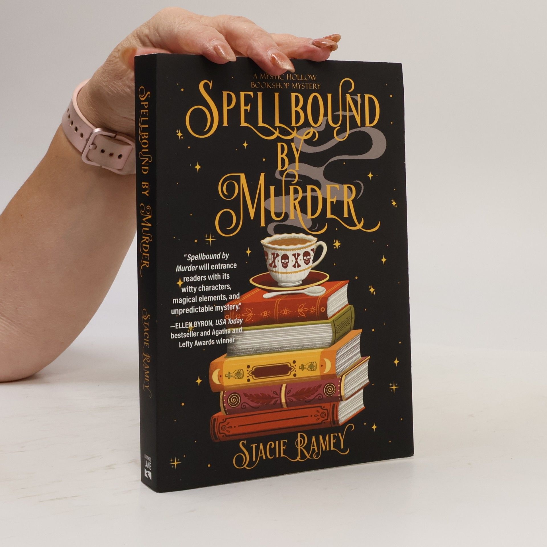 Stacie Ramey A Mystic Hollow Bookshop Mystery: Spellbound by Murder