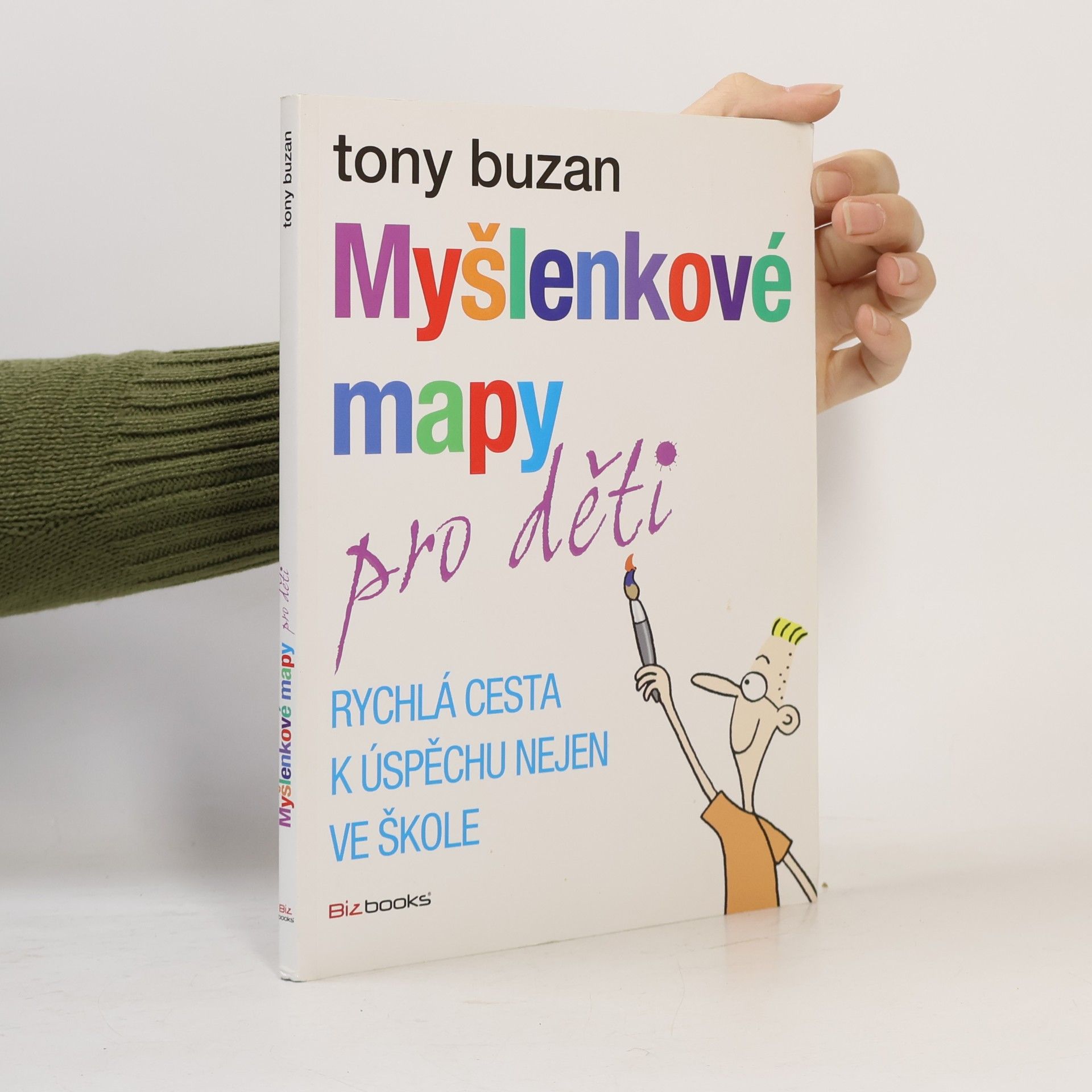 Myšlenkové mapy pro děti: Rychlá cesta k úspěchu nejen ve škole