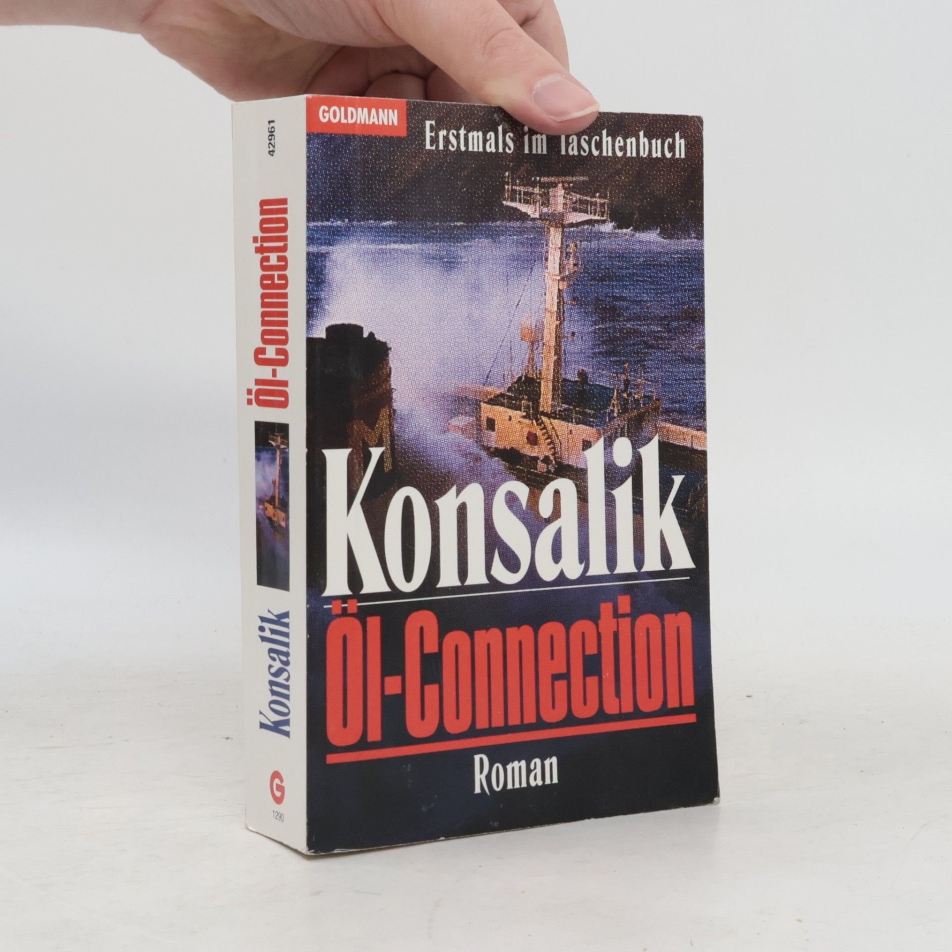 Heinz Günther Konsalik Öl-Connection