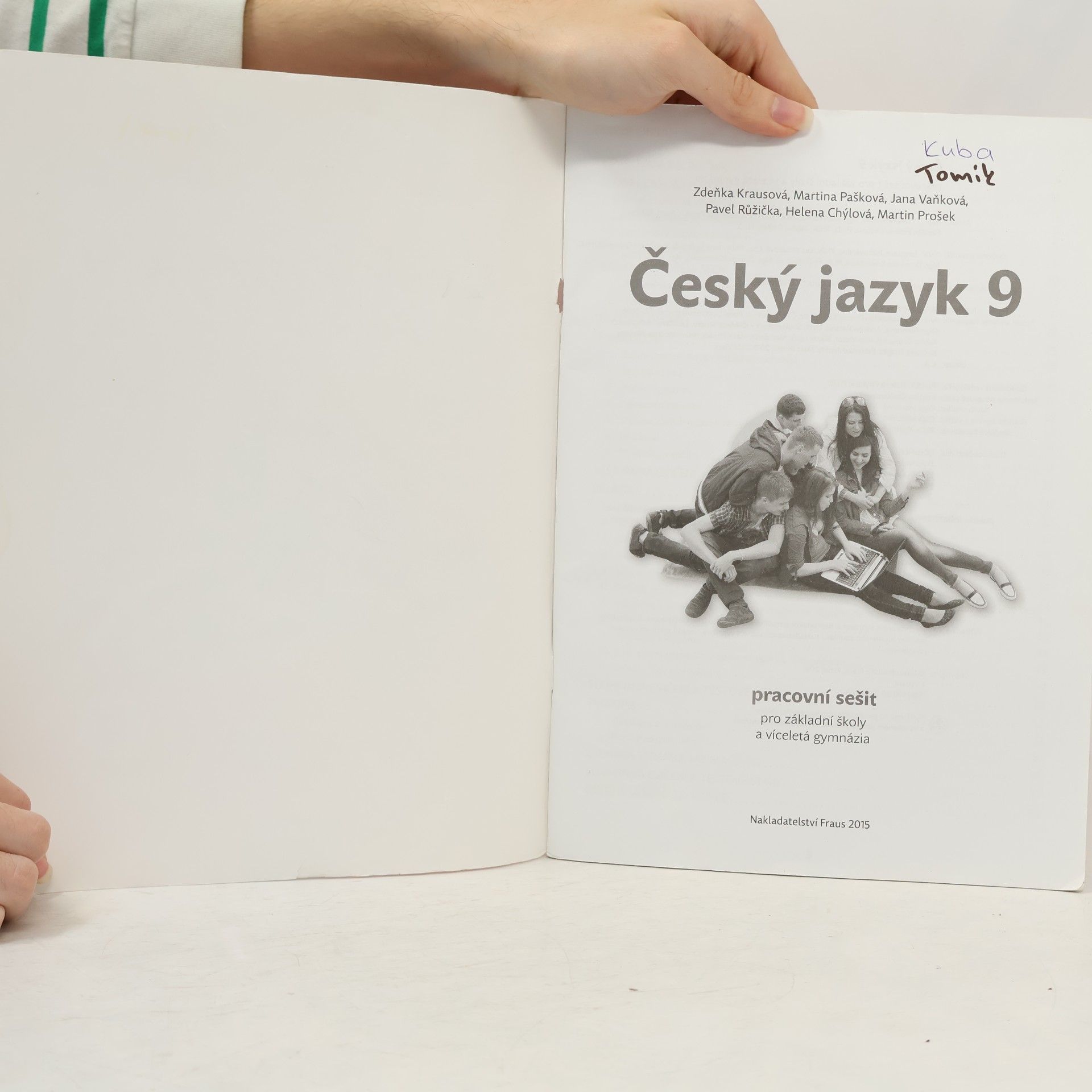 Zdeňka Krausová Český jazyk 9 : pracovní sešit pro základní školy a víceletá gymnázia
