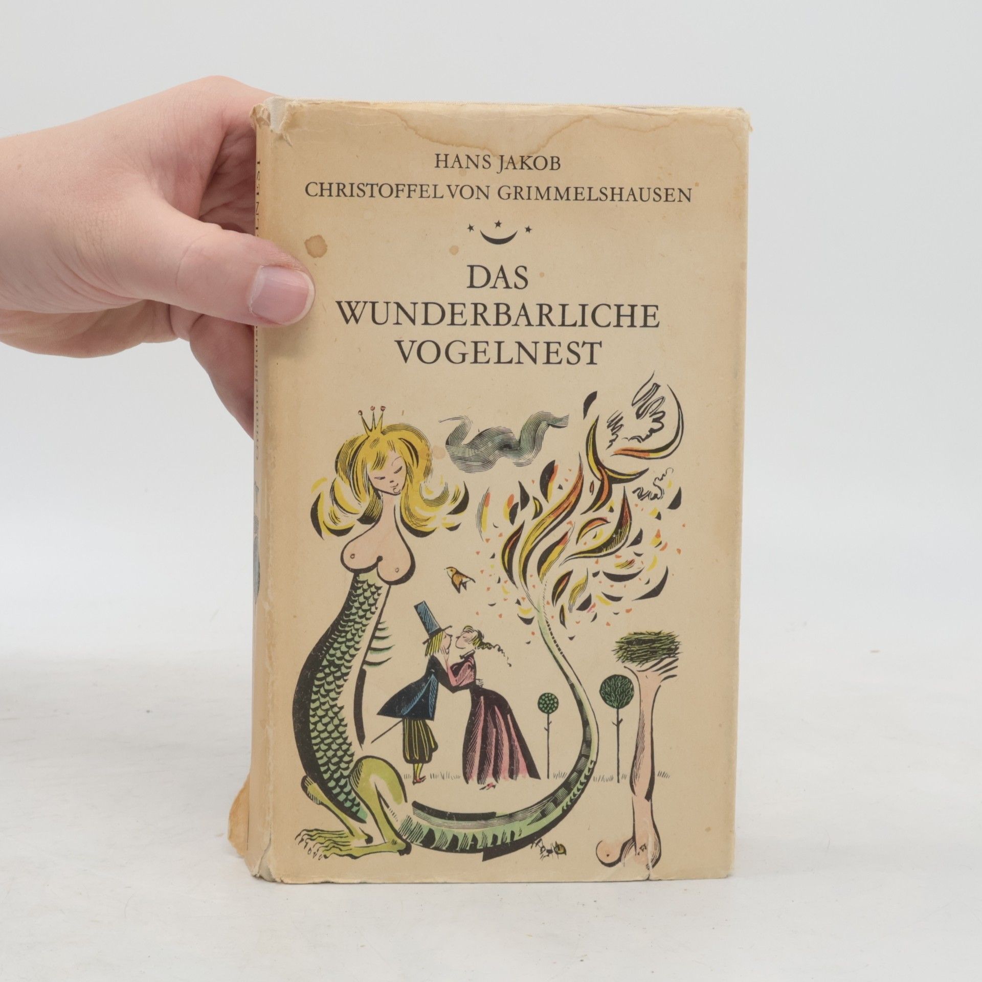 Hans Jakob Christoffel von Grimmelshausen Das wunderbarliche Vogelnest