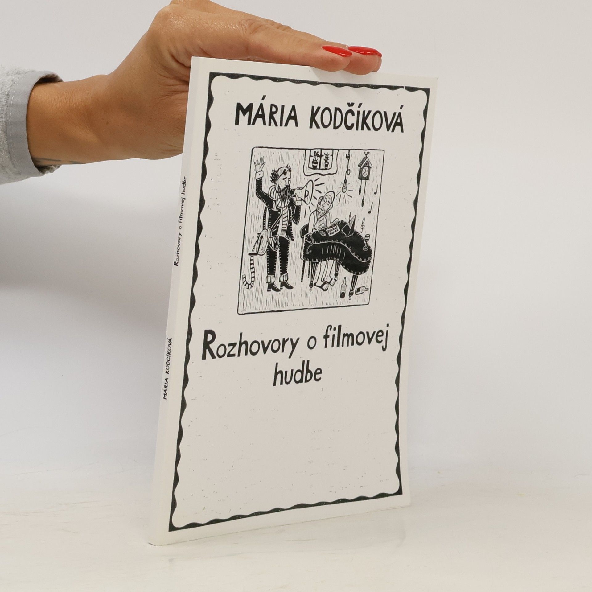 Mária Kodčíková Rozhovory o filmovej hudbe