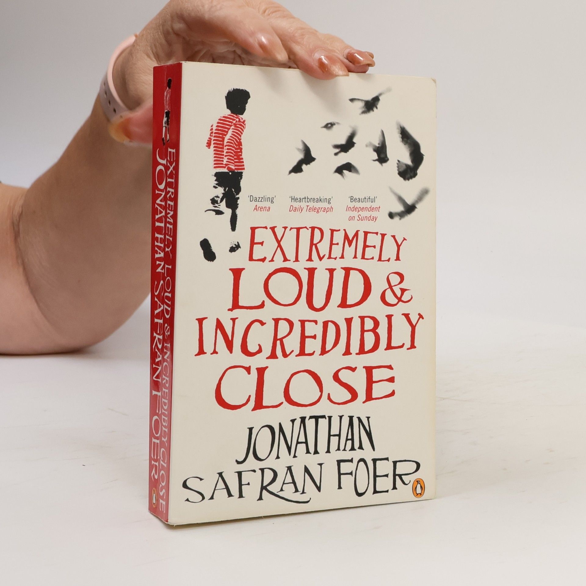 Jonathan Safran Foer Extremely loud & incredibly close