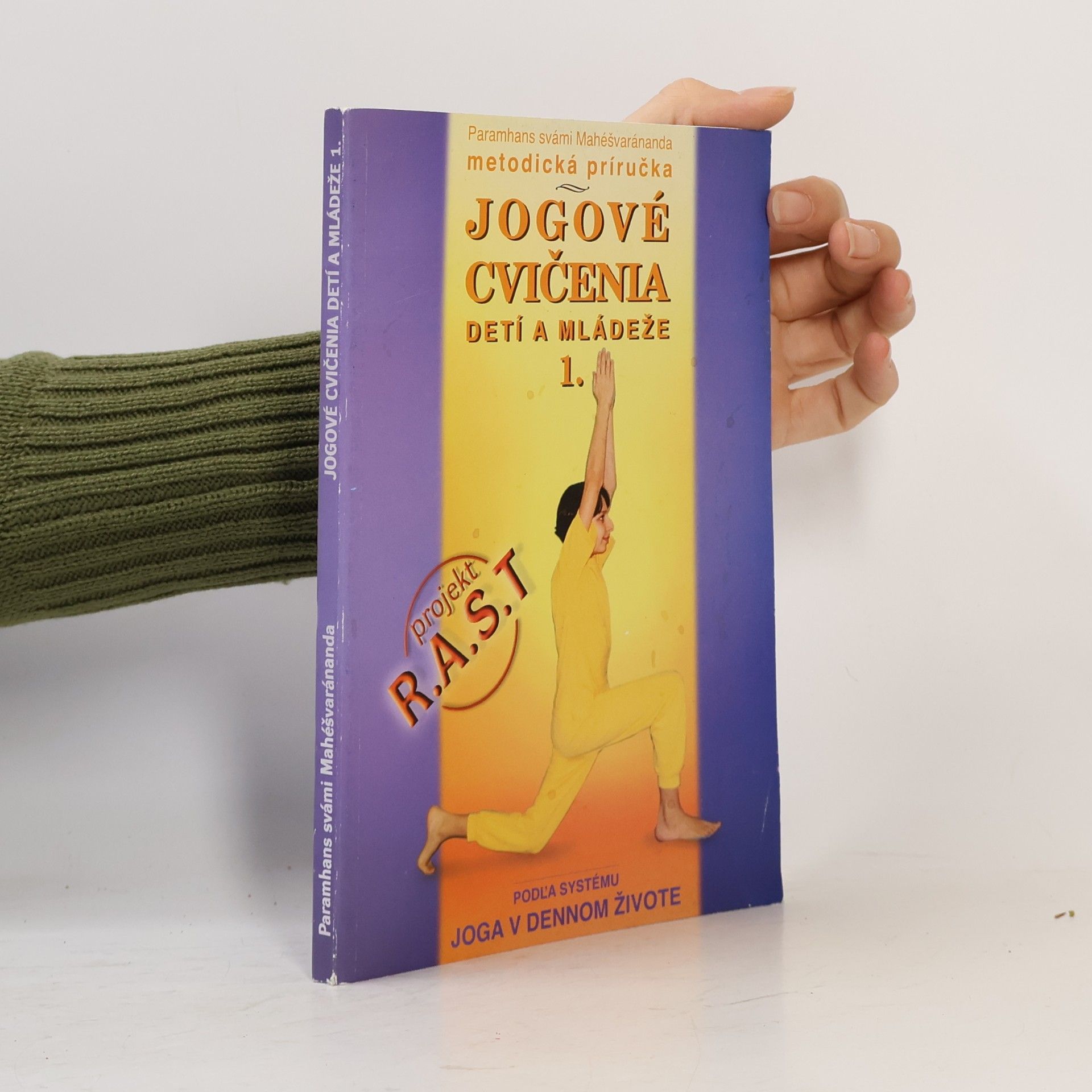 Various authors Jógové cvičenia detí a mládeže 1.