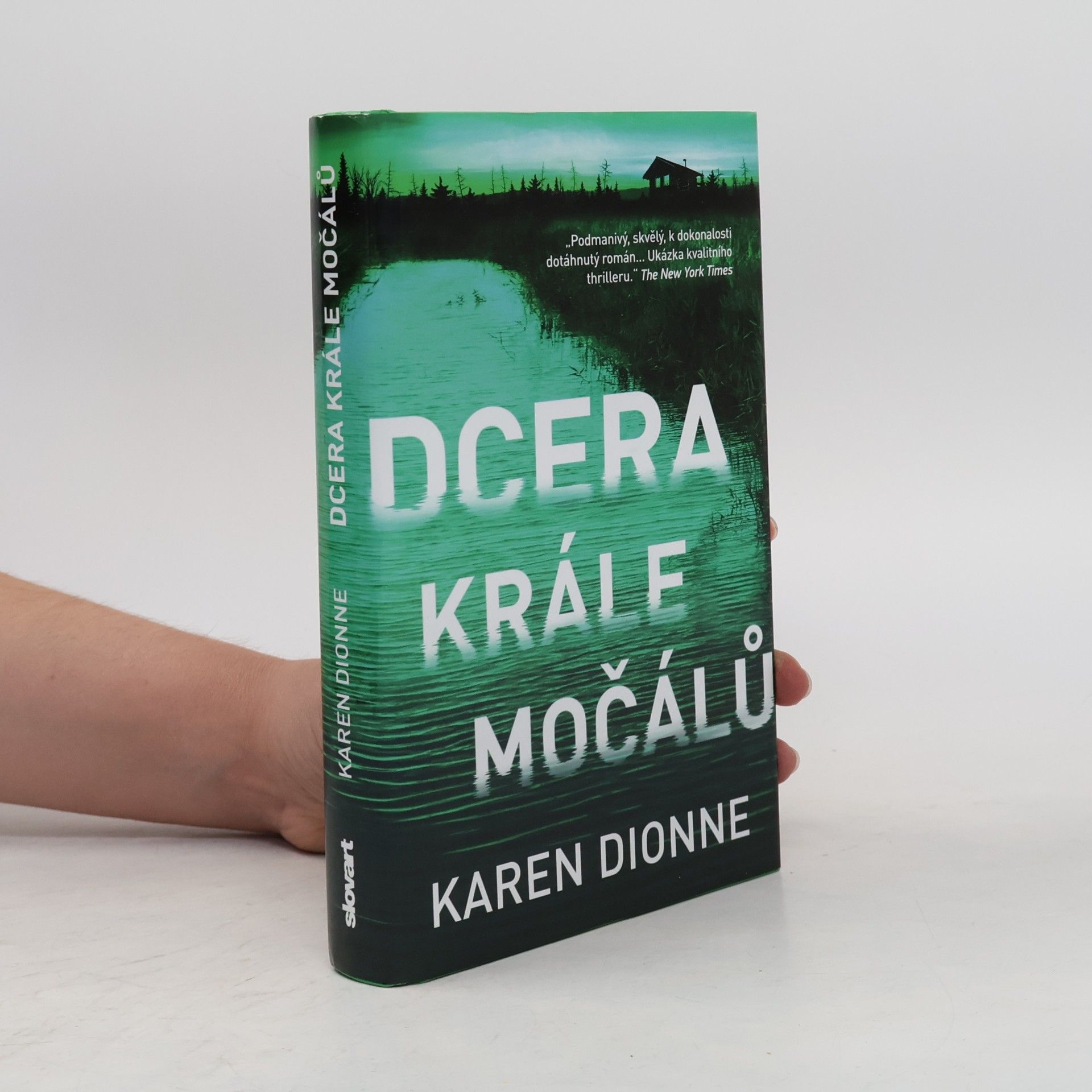 Karen Dionne Dcera krále močálů