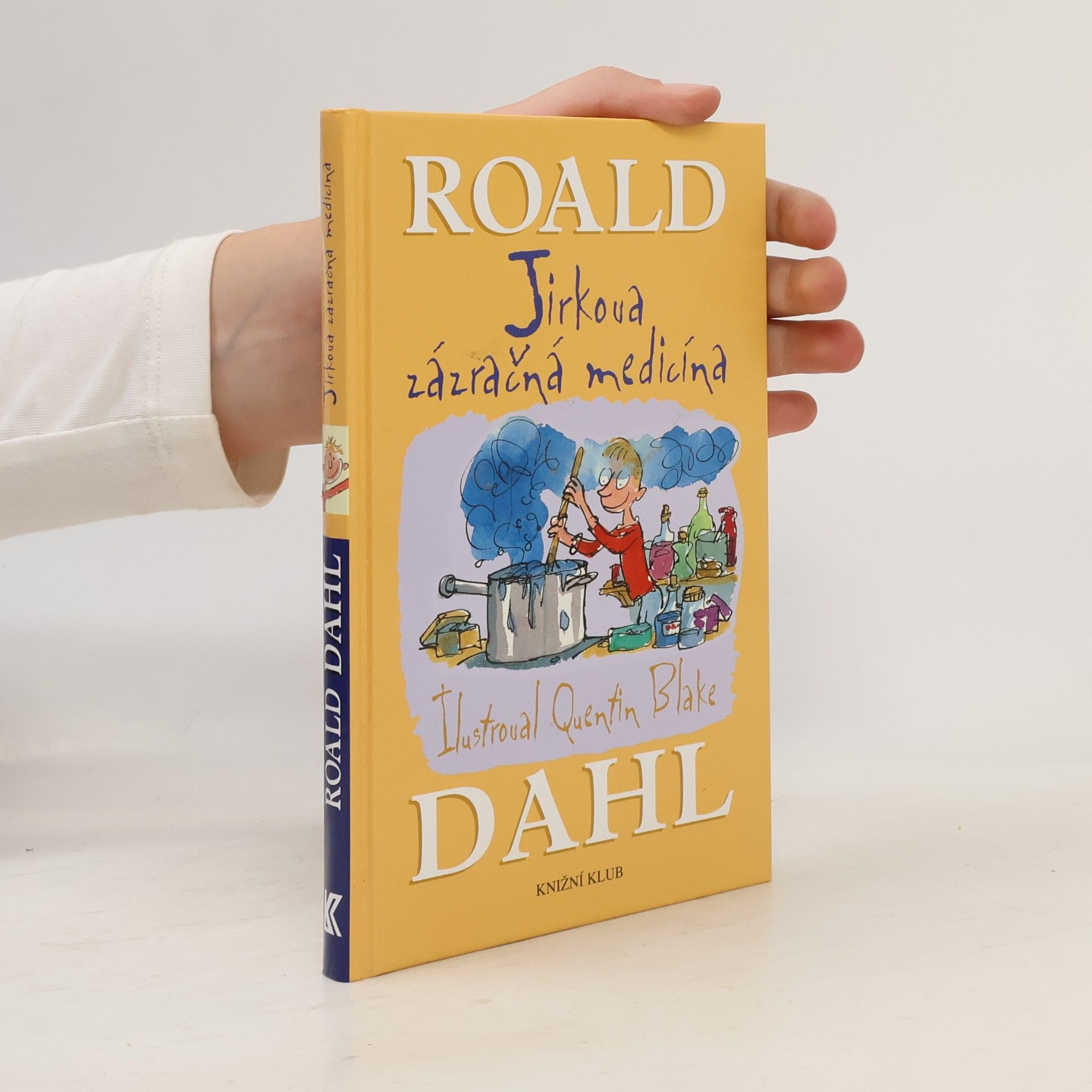 Roald Dahl Jirkova zázračná medicína