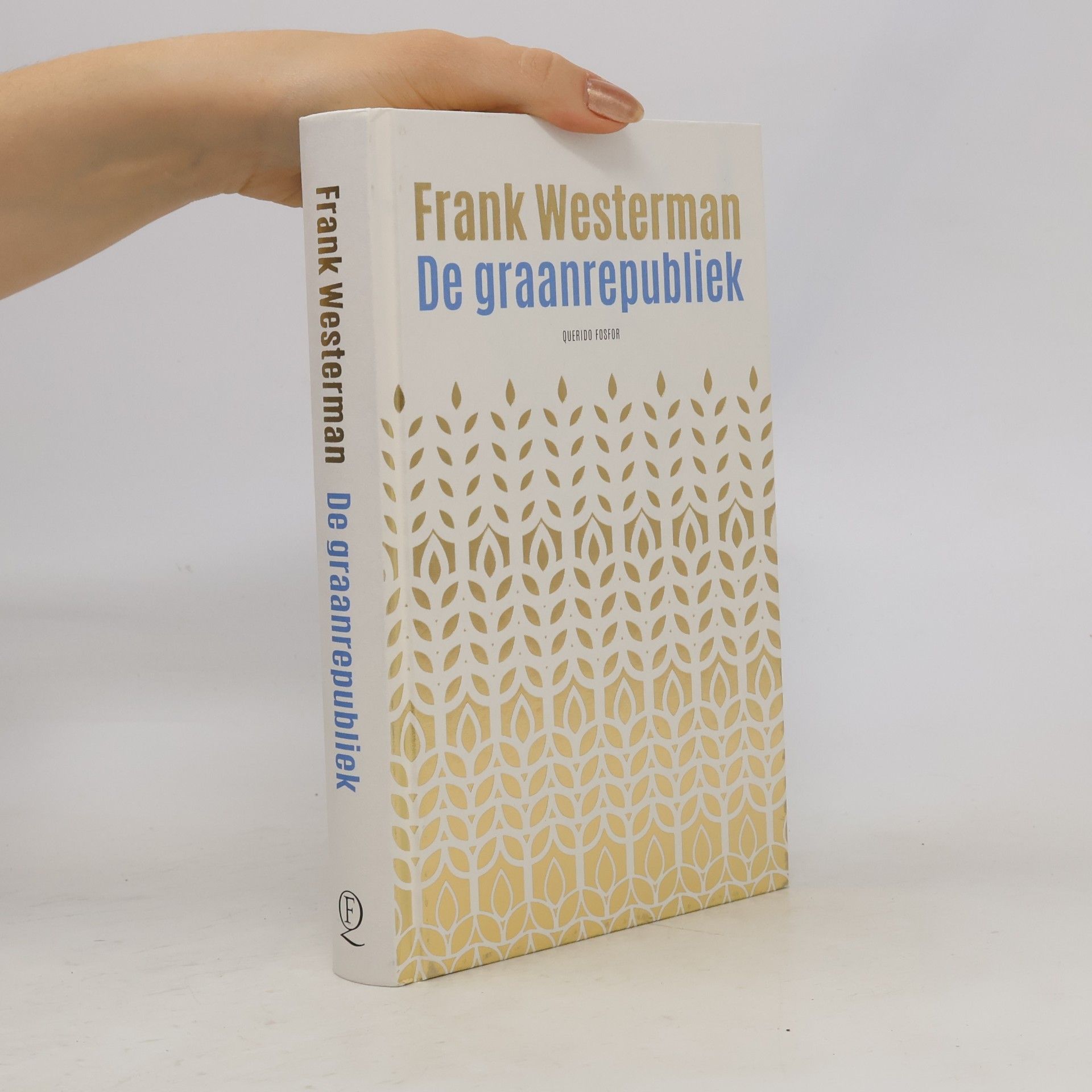 Frank Westerman De graanrepubliek