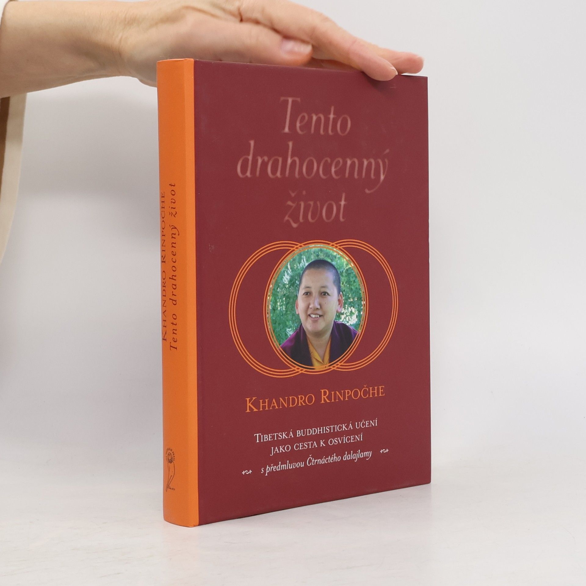Khandro Rinpoče Tento drahocenný život