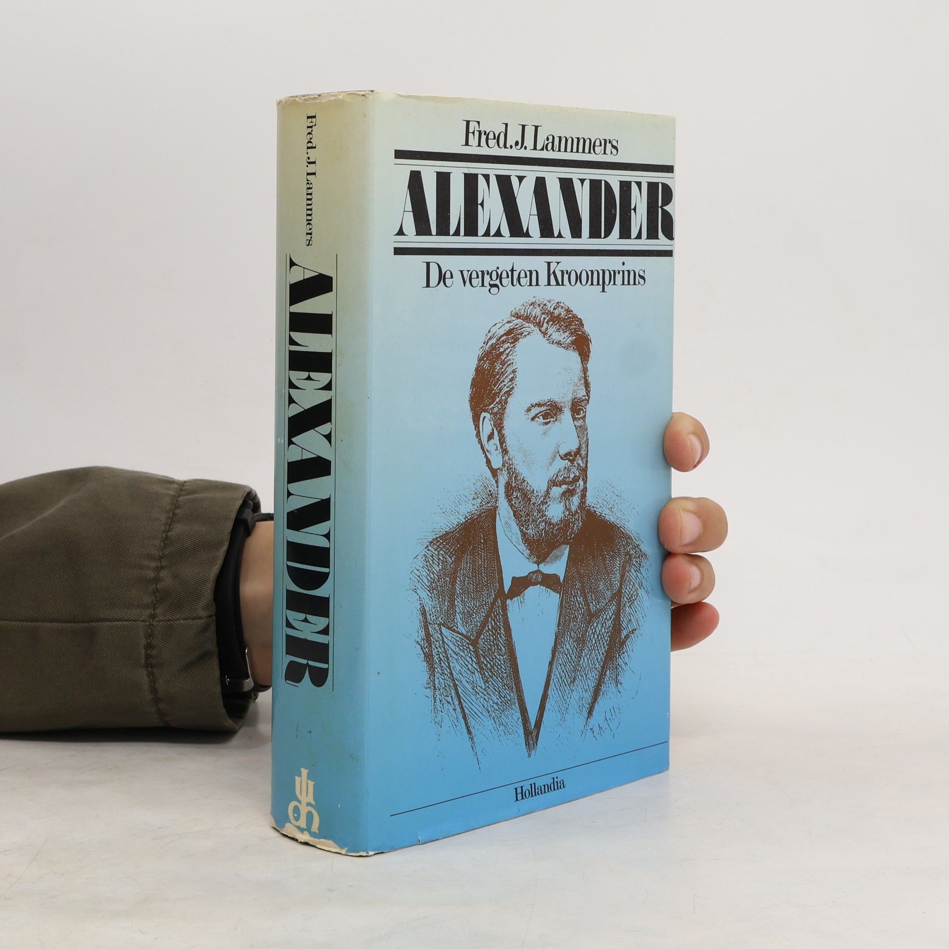 Fred J. Lammers Alexander, de vergeten kroonprins
