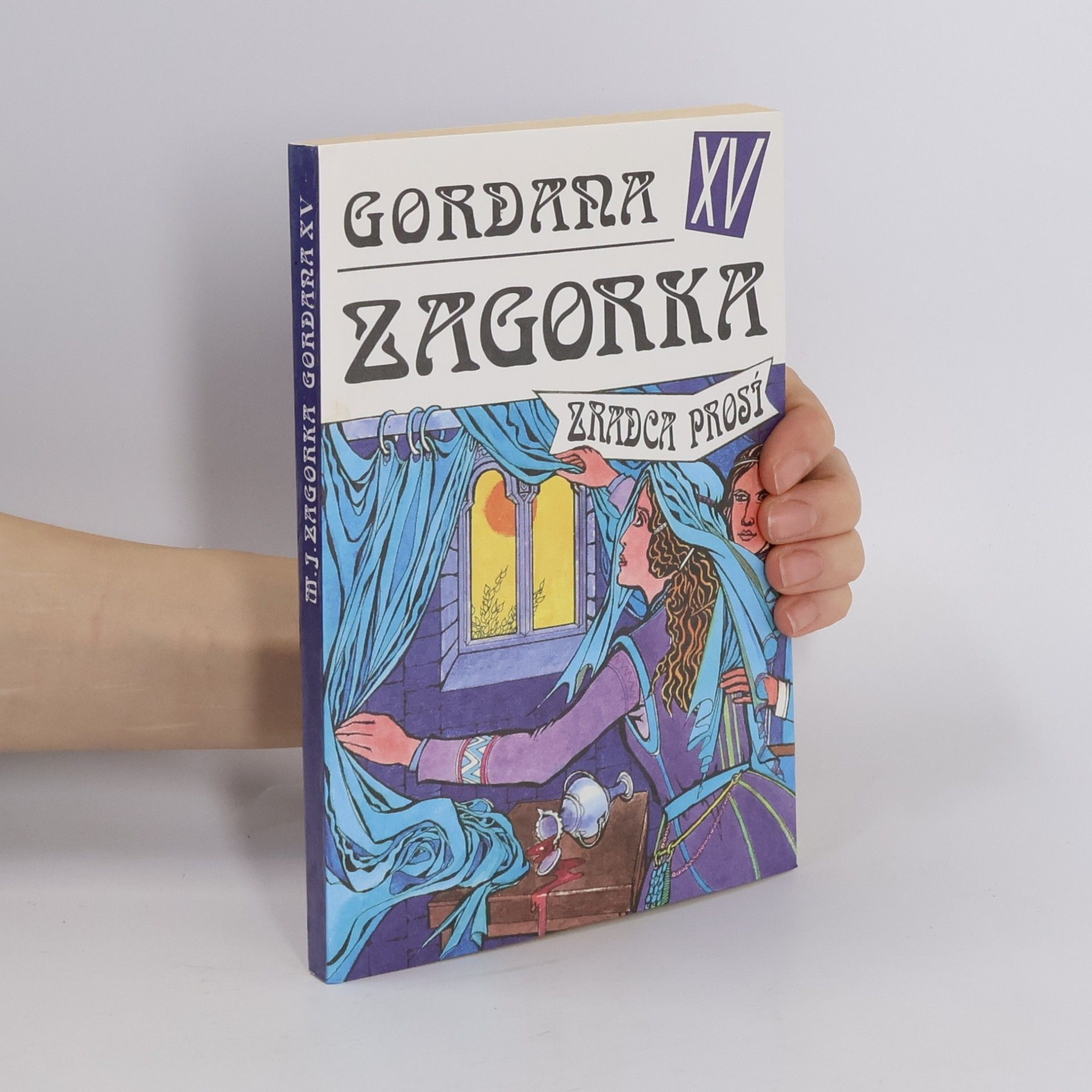 Marija Jurić Zagorka Gordana XV - Zradca prosí