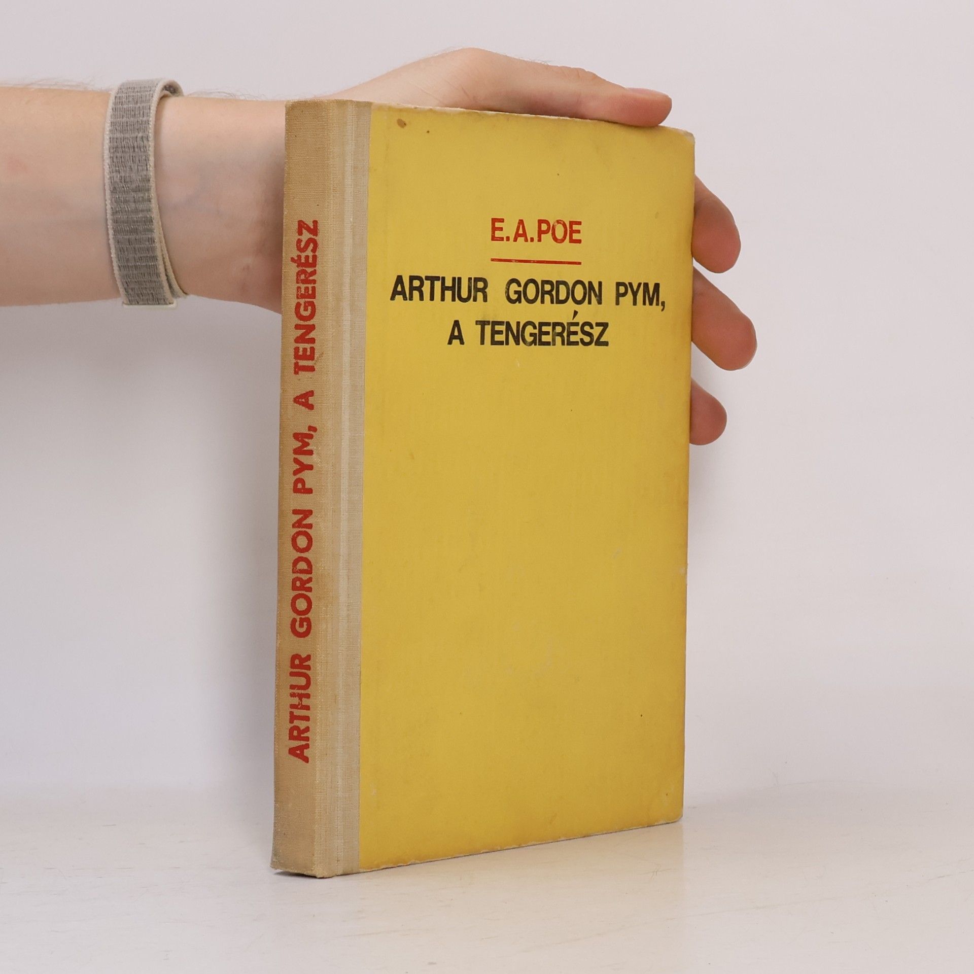 Poe E. A. Ohnet G. Sawická I. E.A. Arthur ​Gordon Pym, a tengerész