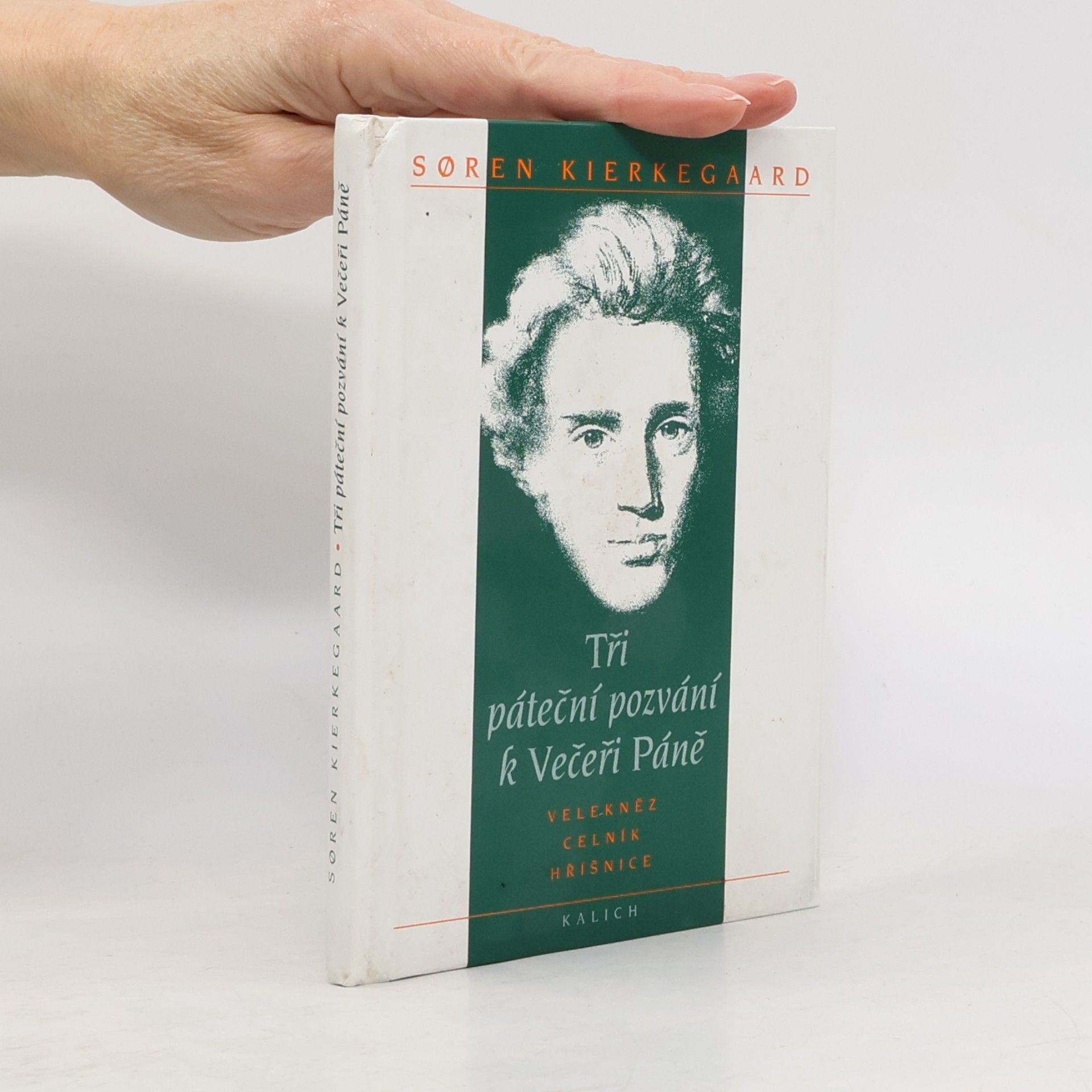 Søren Kierkegaard Tři páteční pozvání k Večeři Páně