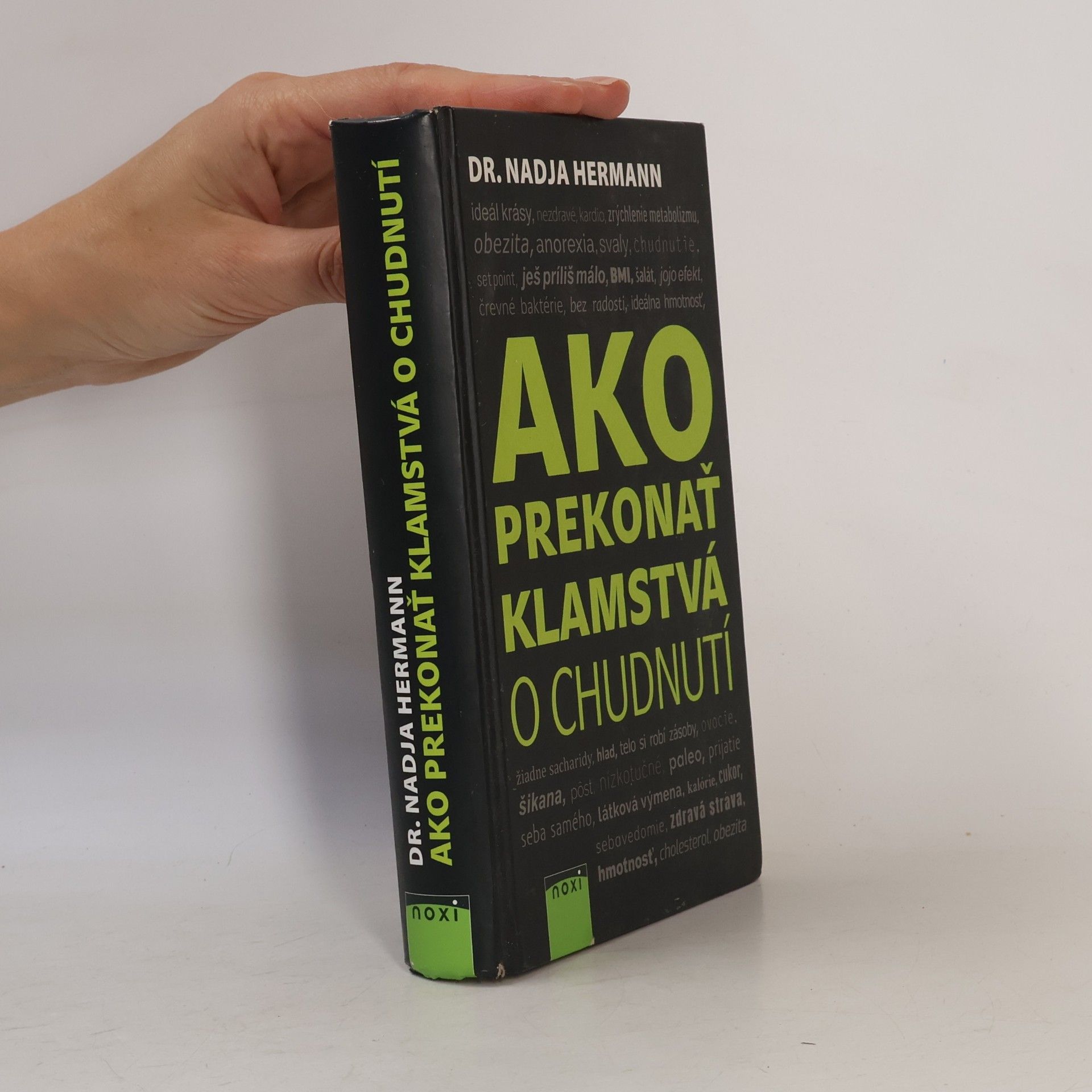Nadja Hermann Ako prekonať klamstvá o chudnutí