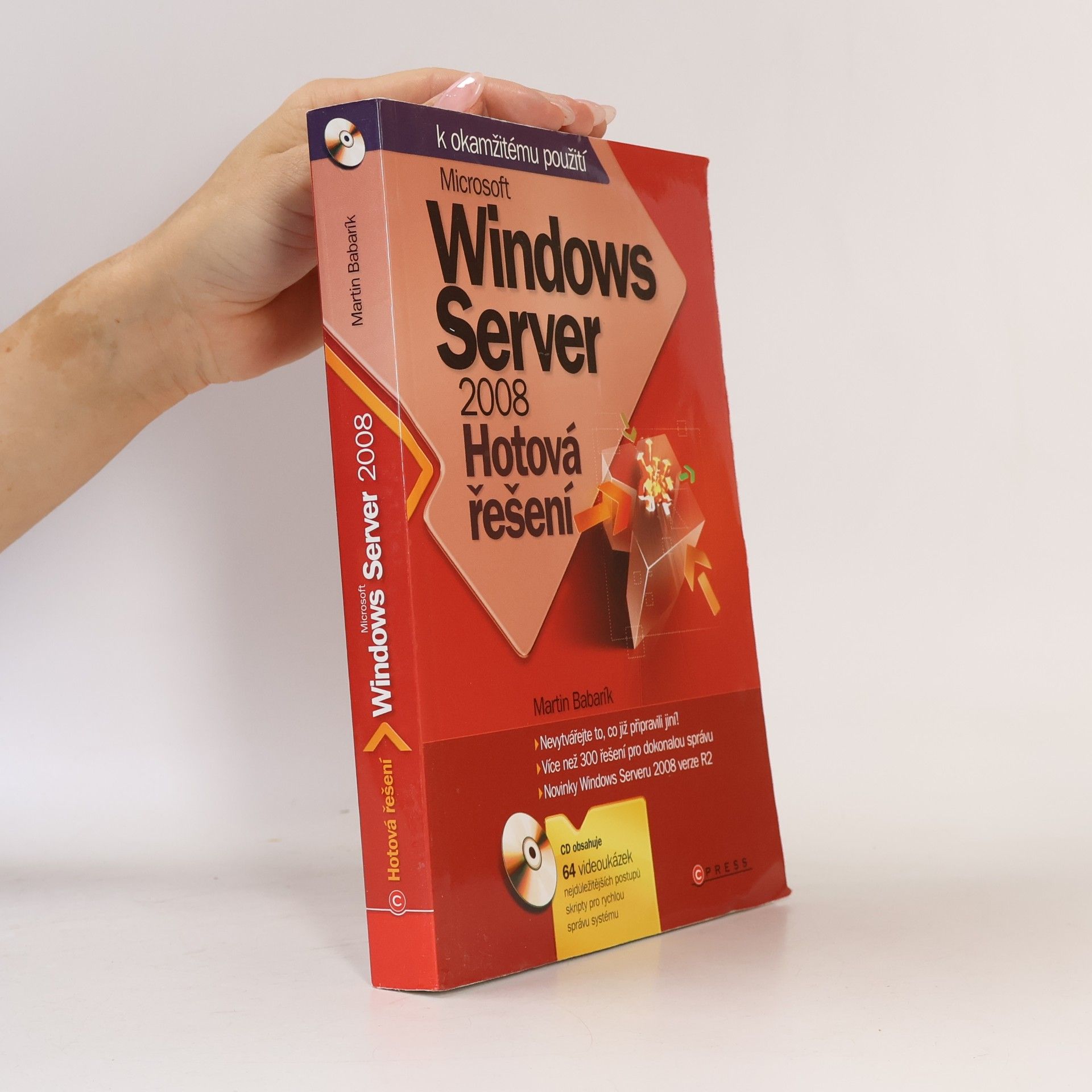 Martin Babarík Microsoft Windows Server 2008 : hotová řešení