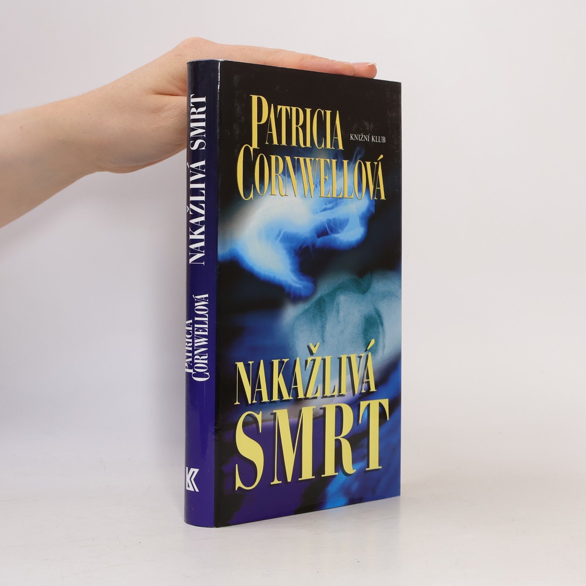Patricia Cornwell Nakažlivá smrt