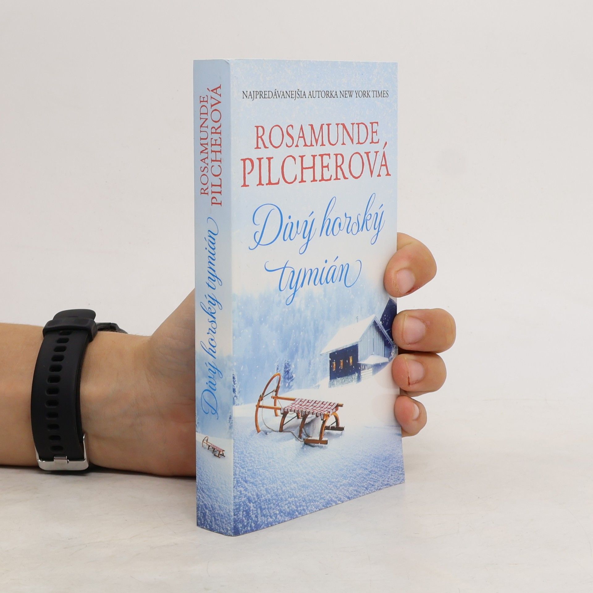 Rosamunde Pilcher Divý horský tymián
