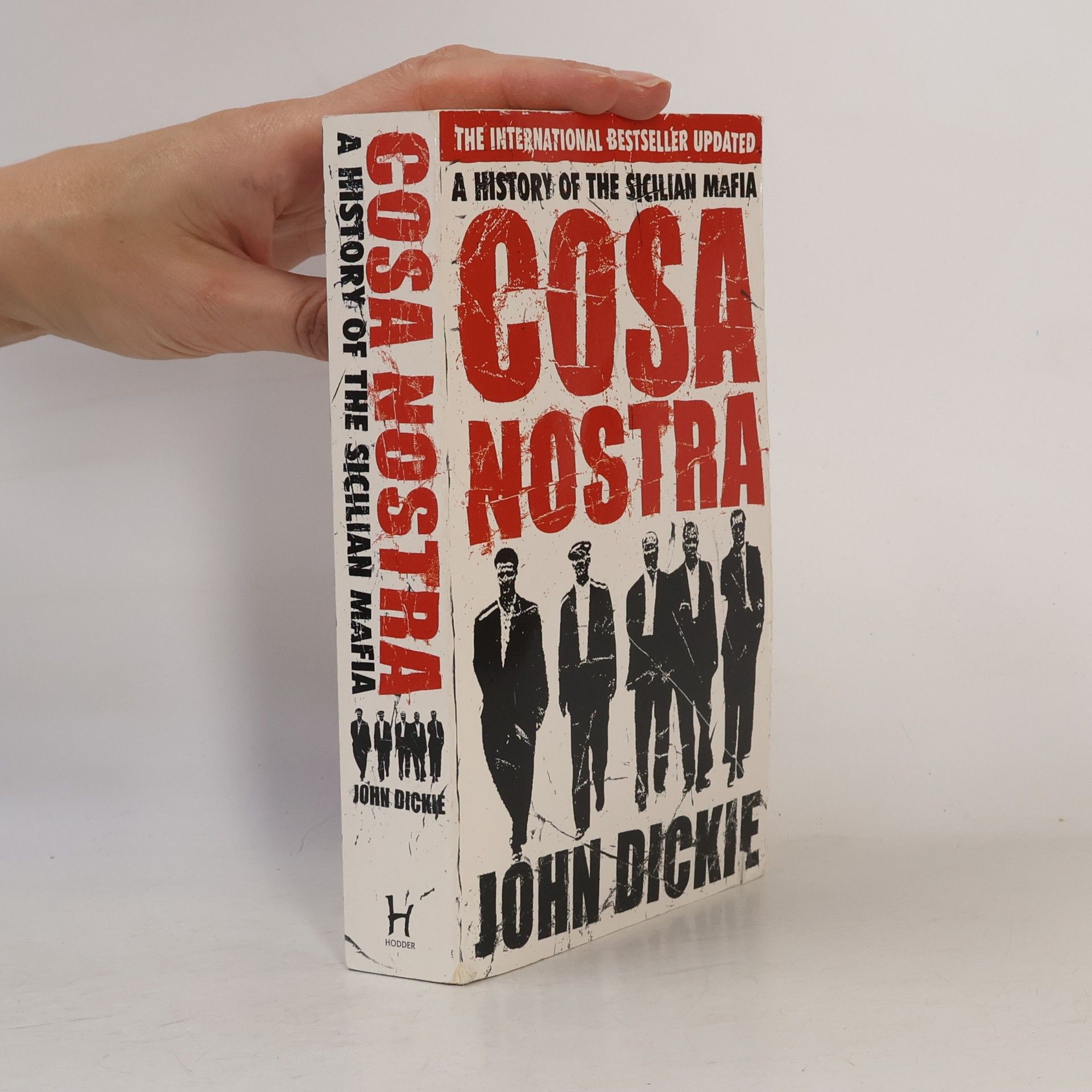 John Dickie Cosa Nostra