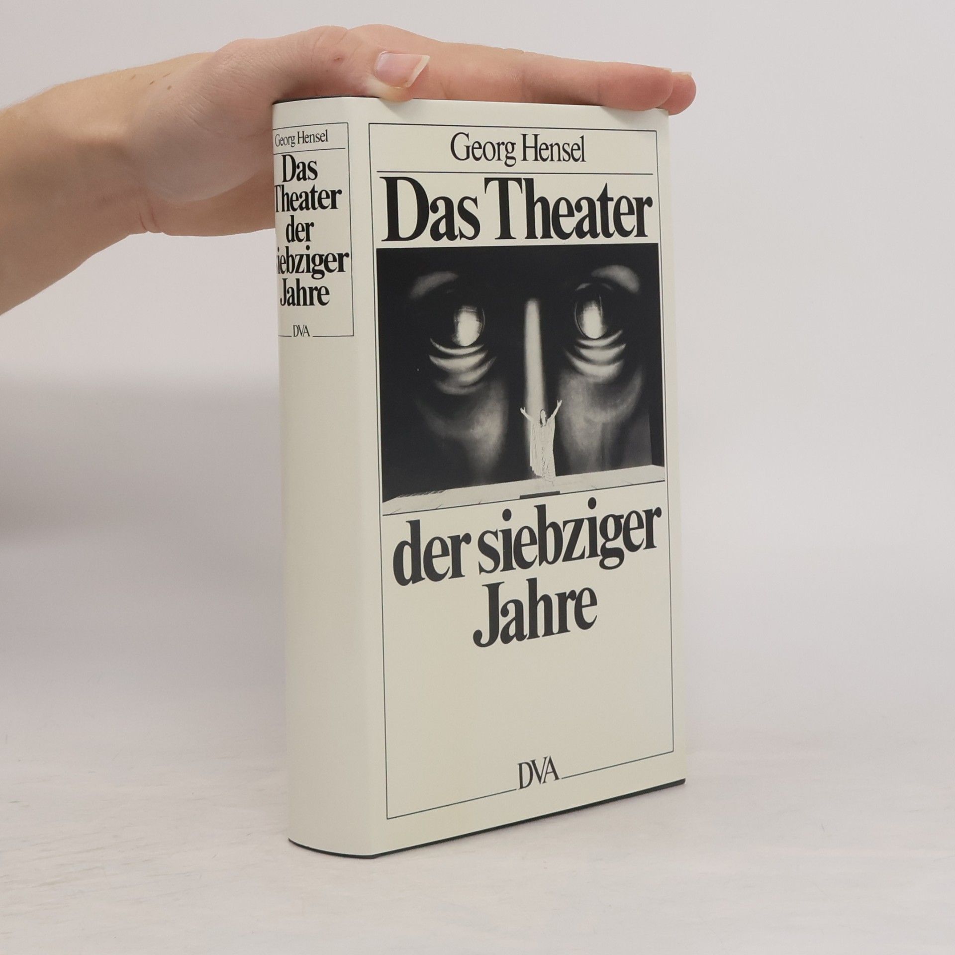 Georg Hensel Das Theater der siebziger Jahre
