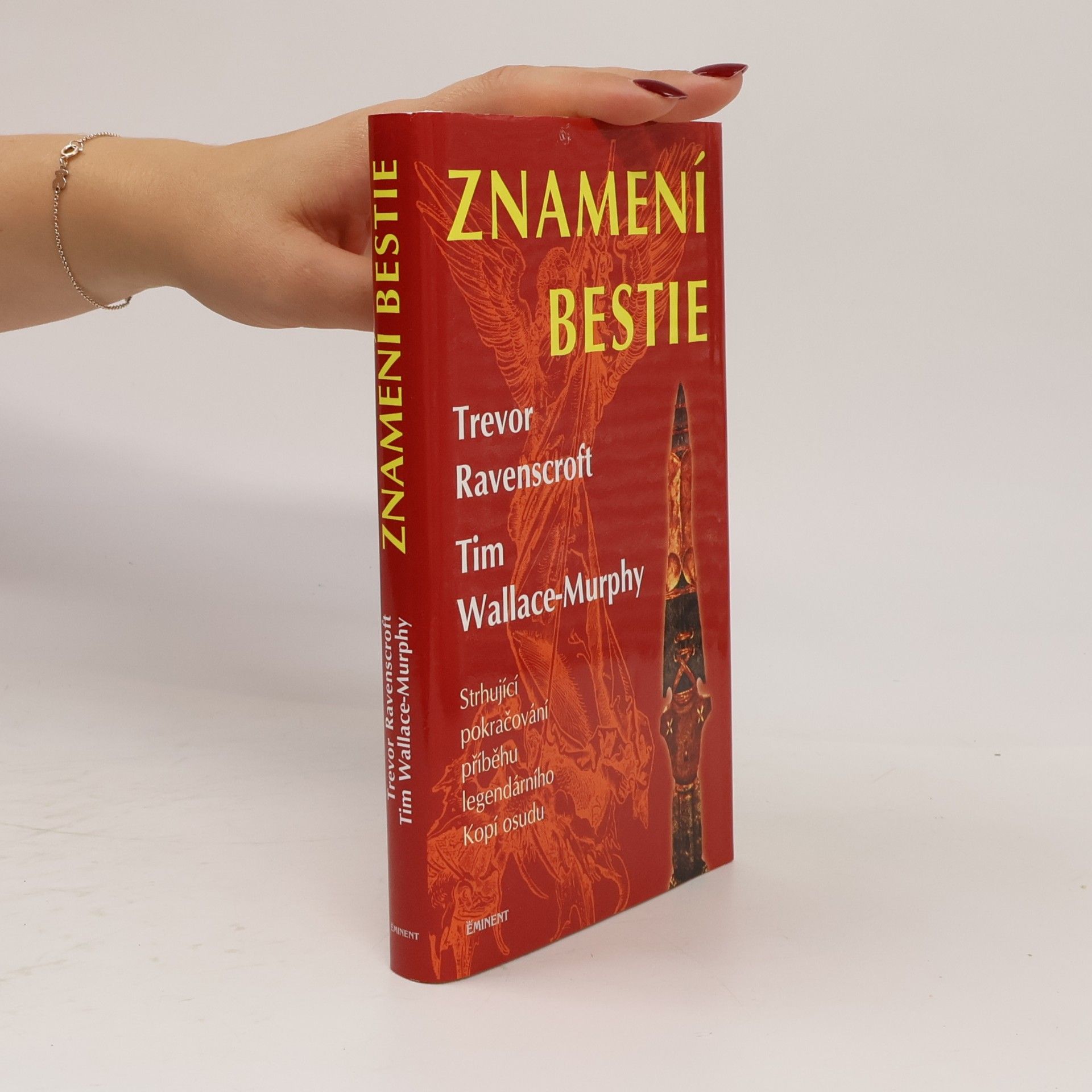 Znamení bestie: Pokračování příběhu Kopí osudu