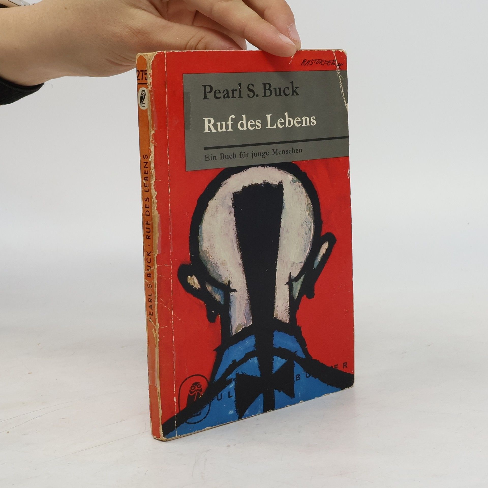 Pearl S. Buck Ruf des Lebens