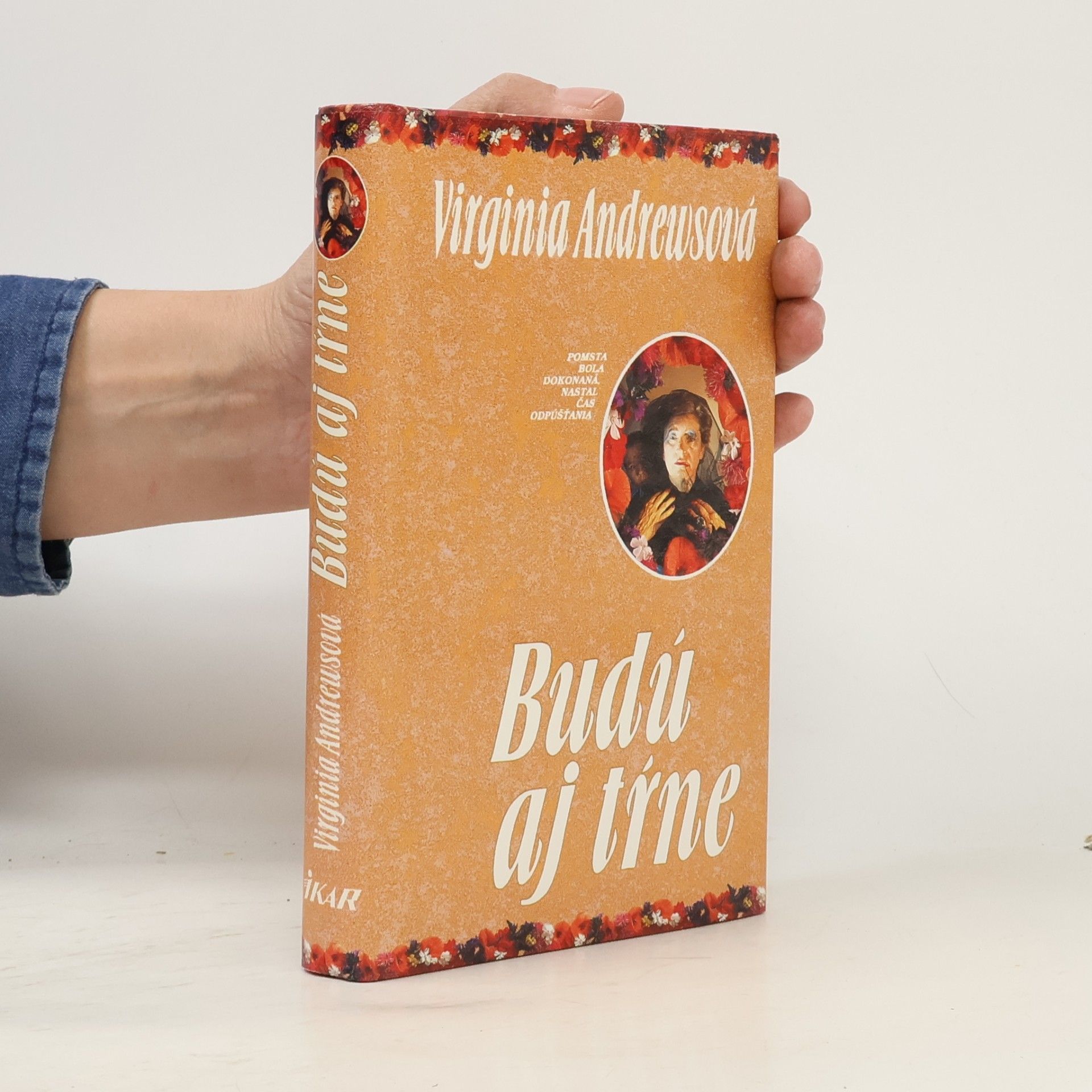 Virginia Cleo Andrews Budú aj tŕne