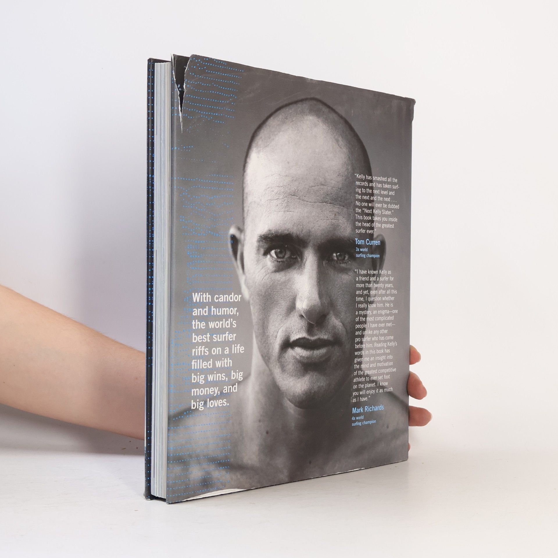 Kelly Slater Kelly Slater: for the love