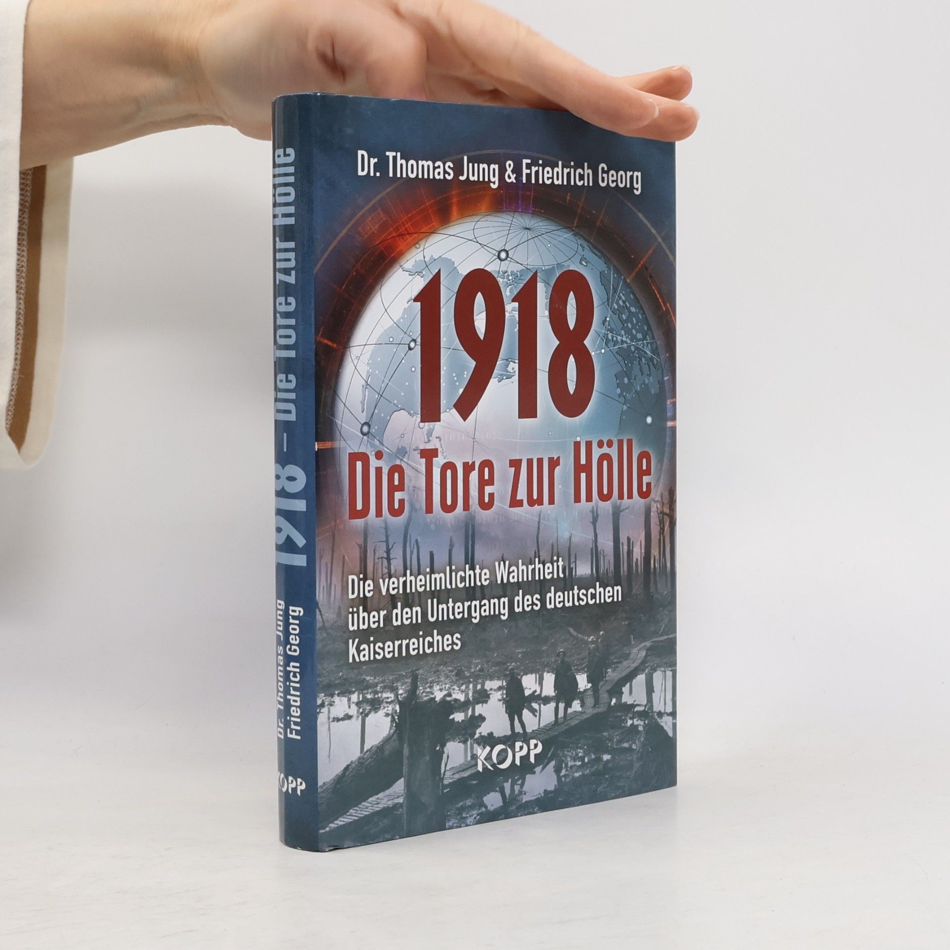 Georg-Friedrich Wieber 1918 - Die Tore zur Hölle