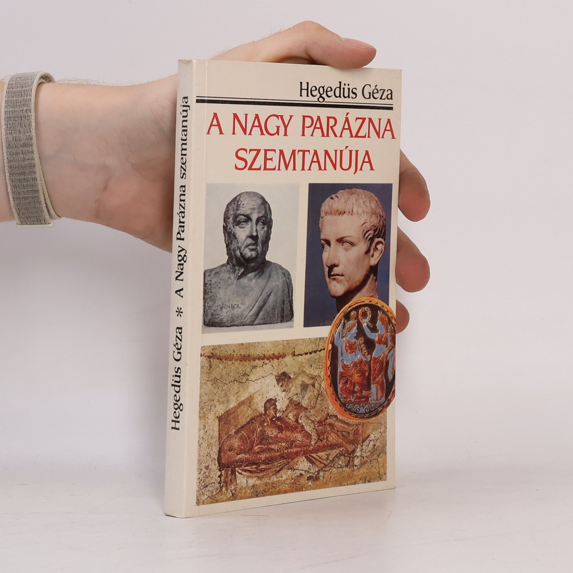 Kentaur könyvek: A Nagy Parázna szemtanúja