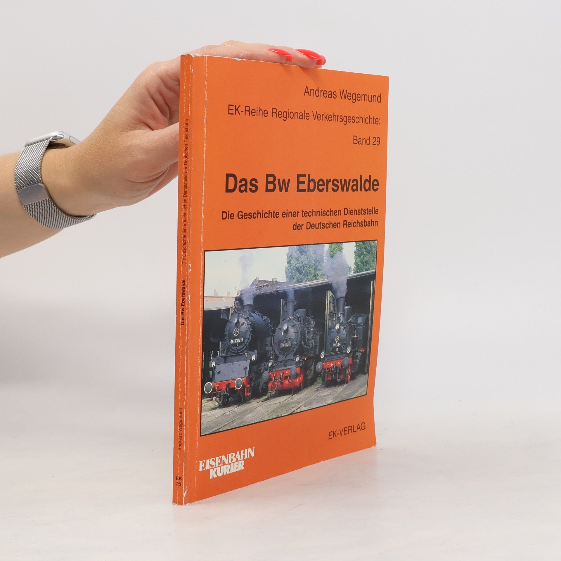 Andreas Wegemund Das Bw Eberswalde