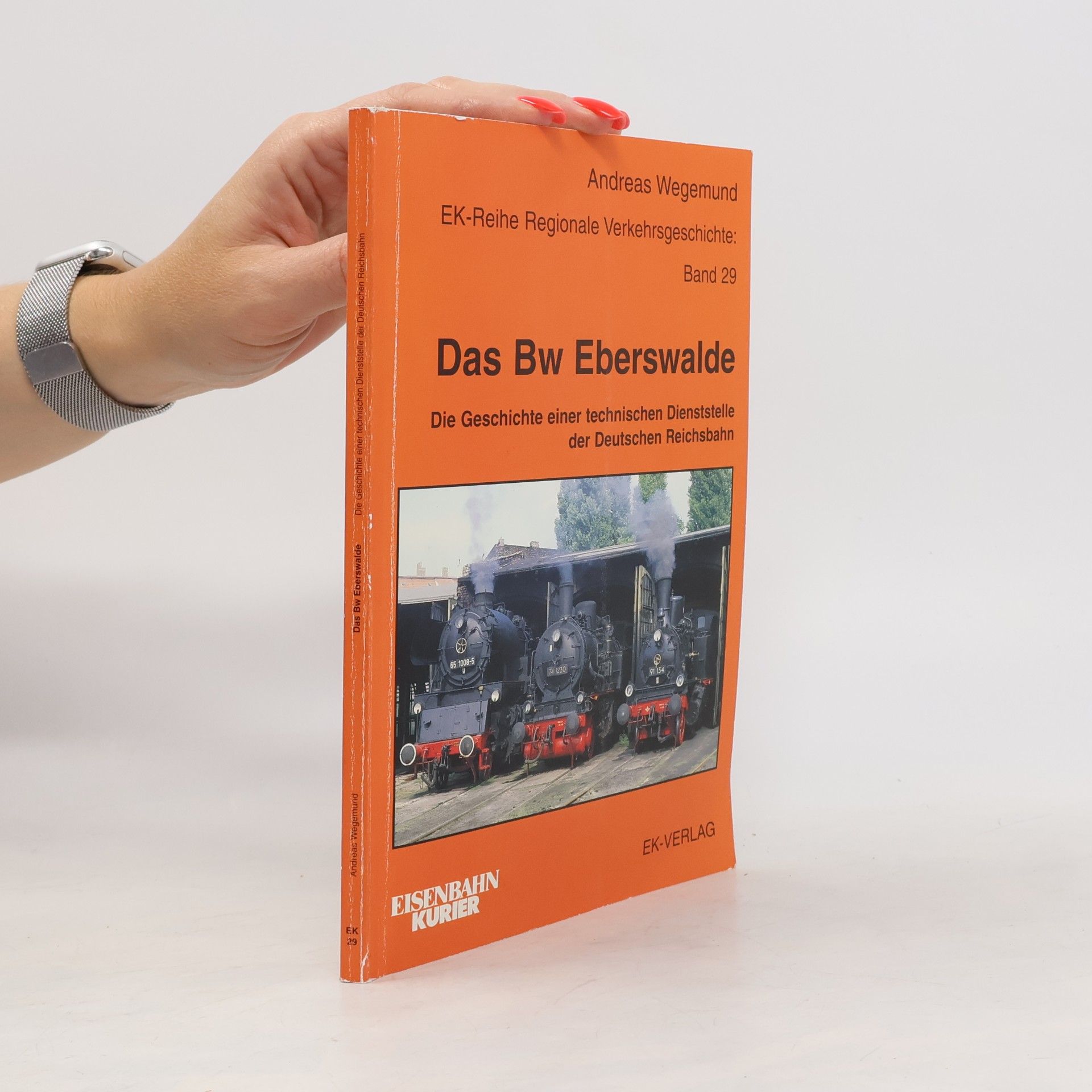 Andreas Wegemund Das Bw Eberswalde